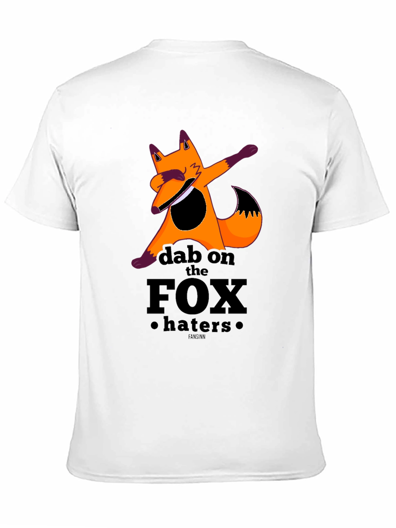 Dab on the Fox Haters T-Shirt