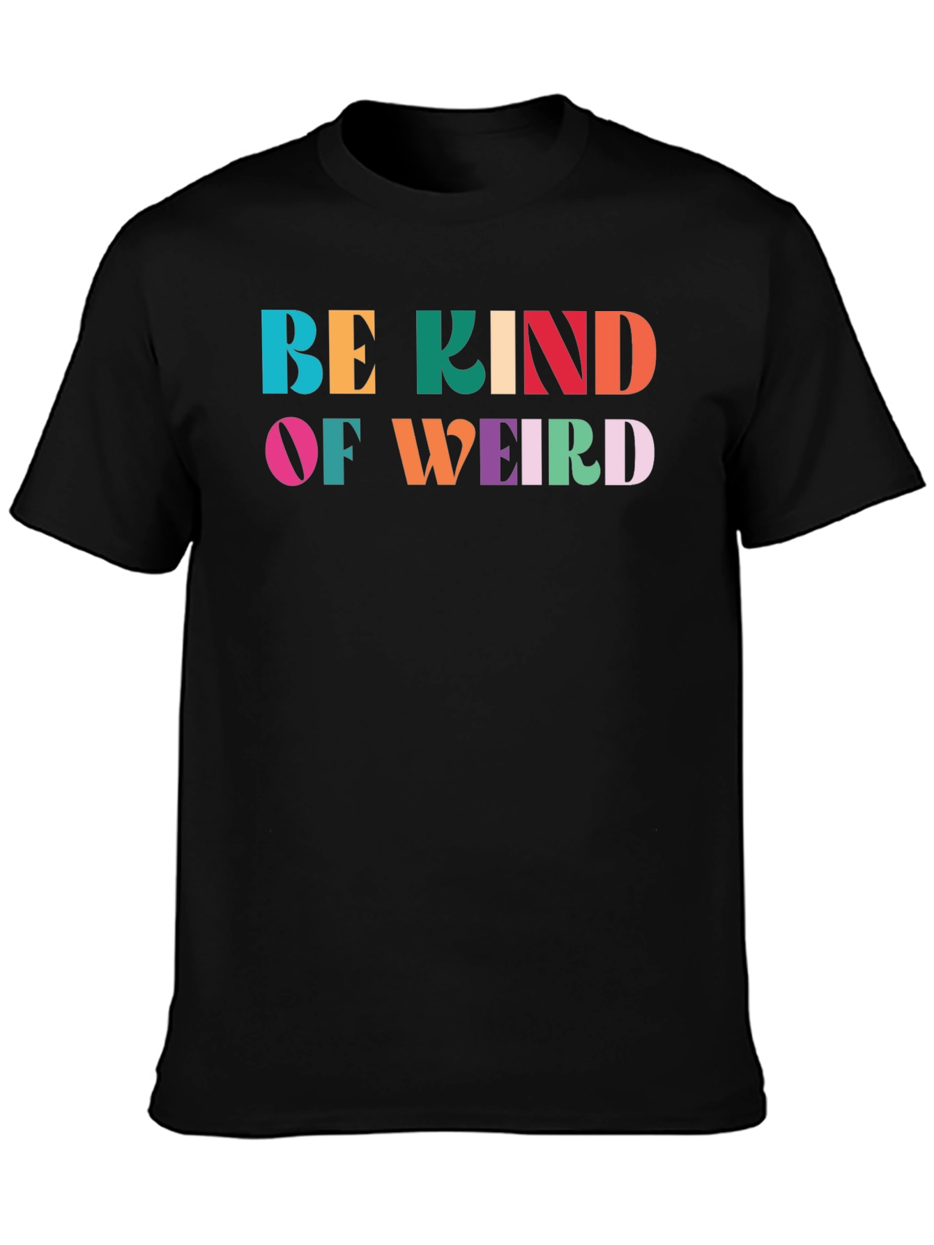 Be Kind of Weird T-Shirt - Black Graphic Tee