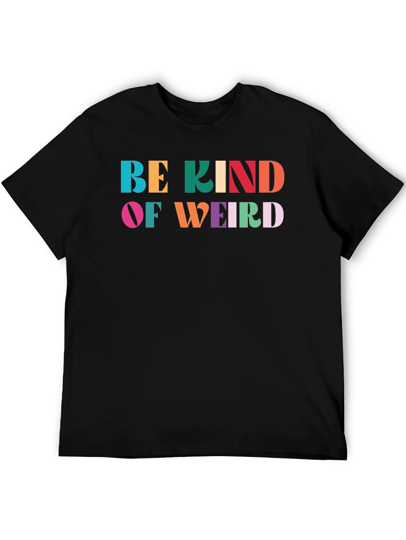 Be Kind of Weird T-Shirt - Black Graphic Tee