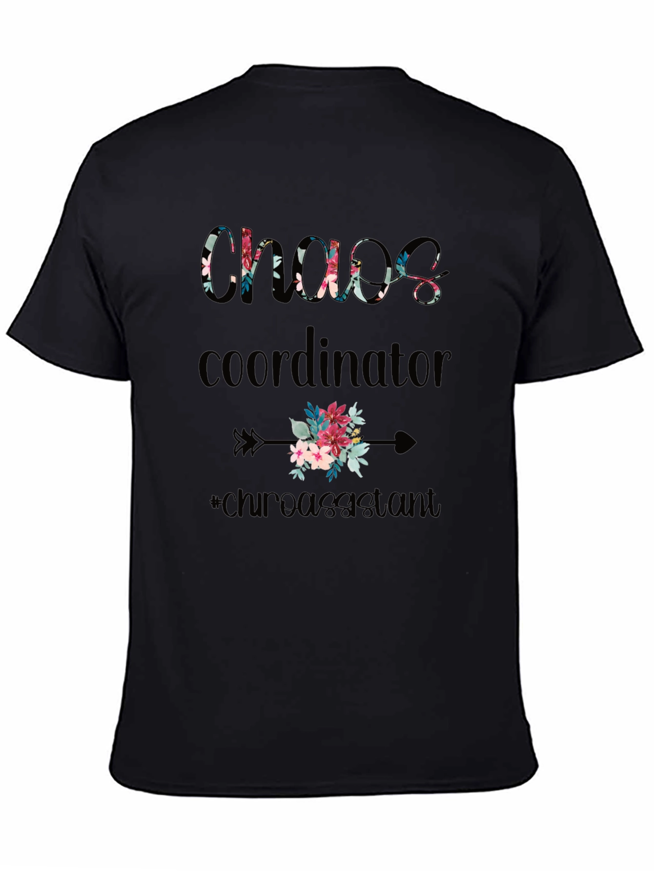 Chaos Coordinator Floral T-Shirt