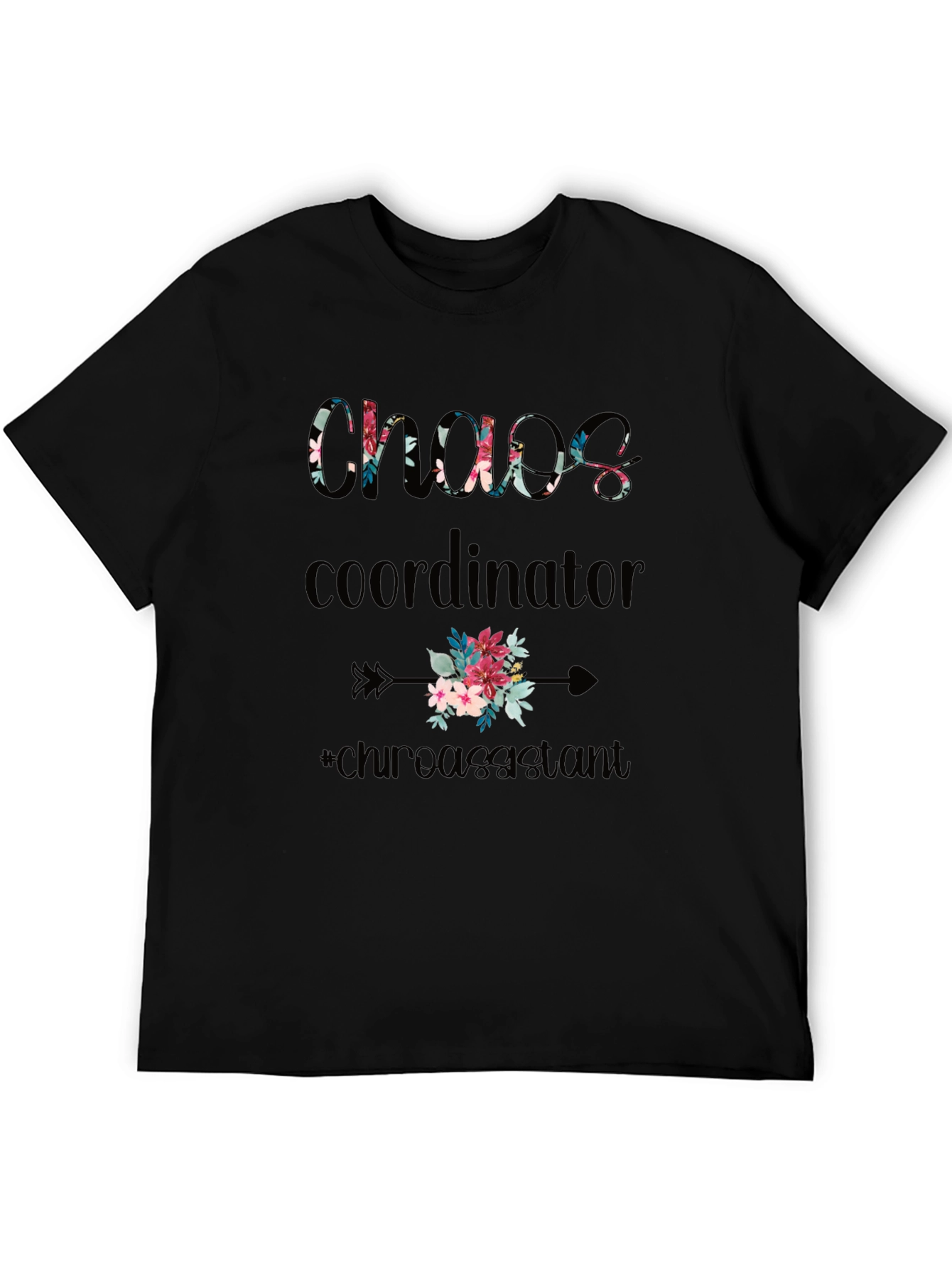 Chaos Coordinator Floral T-Shirt