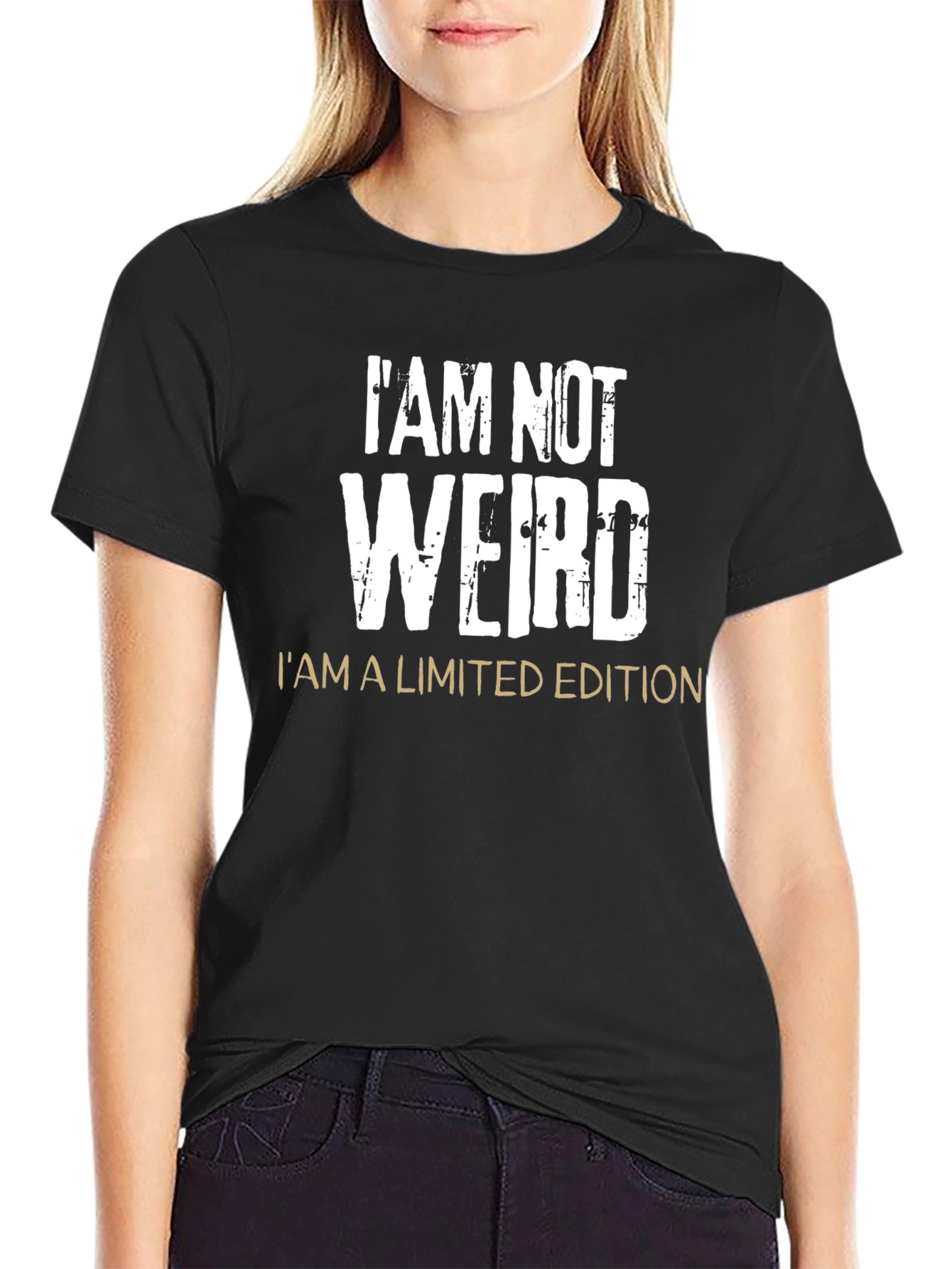 Im Not Weird Limited Edition Black T-Shirt