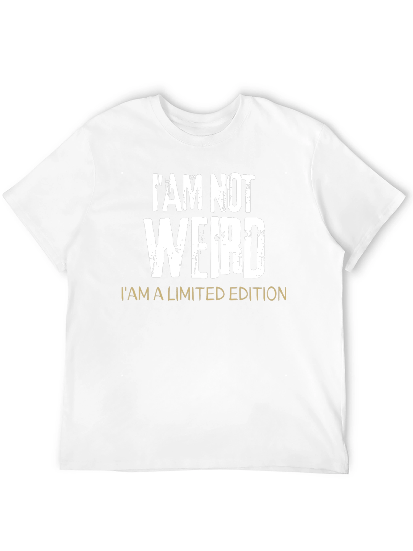 Im Not Weird Limited Edition Black T-Shirt
