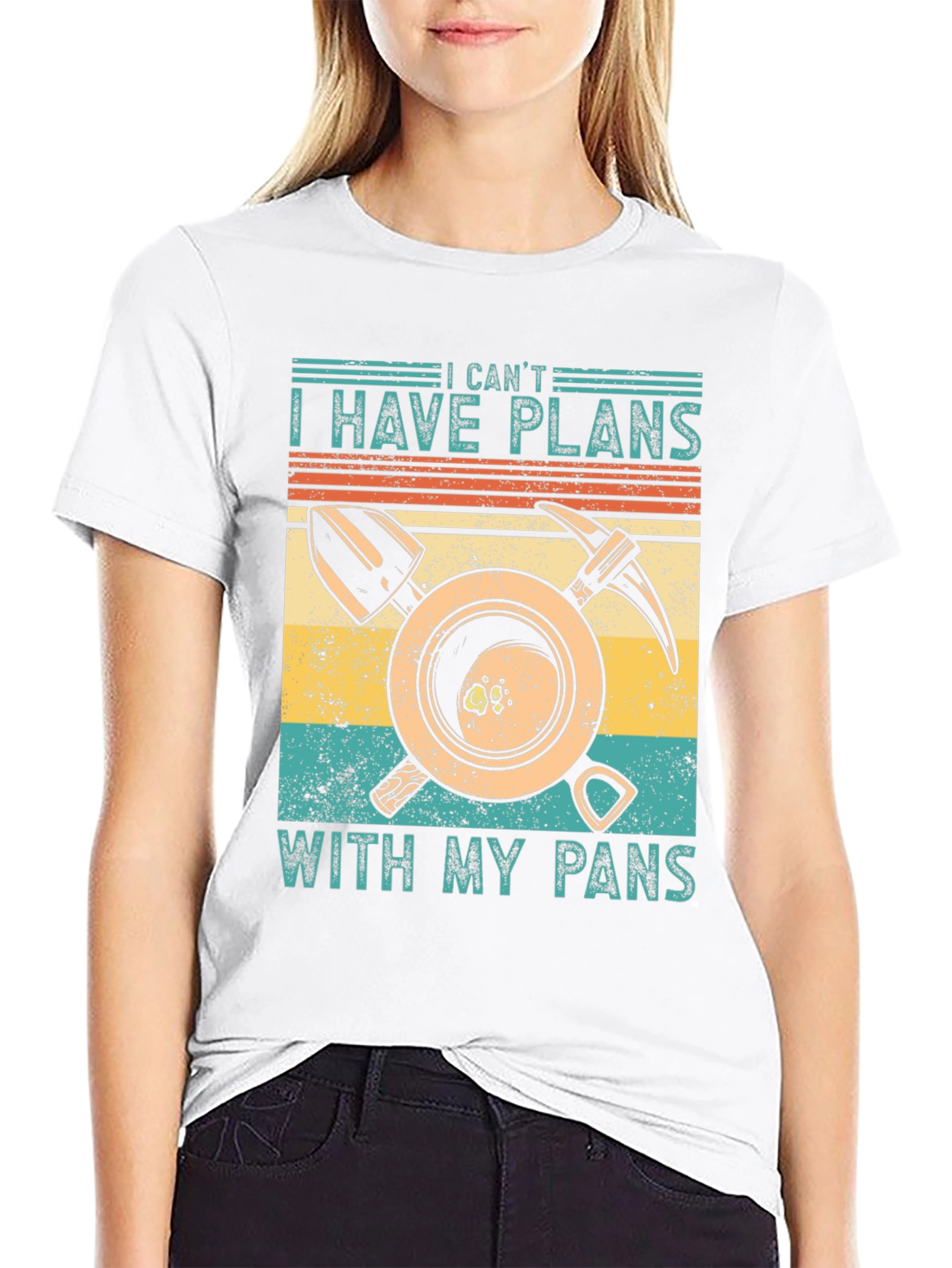 I Cant I Have Plans With My Pans T-Shirt