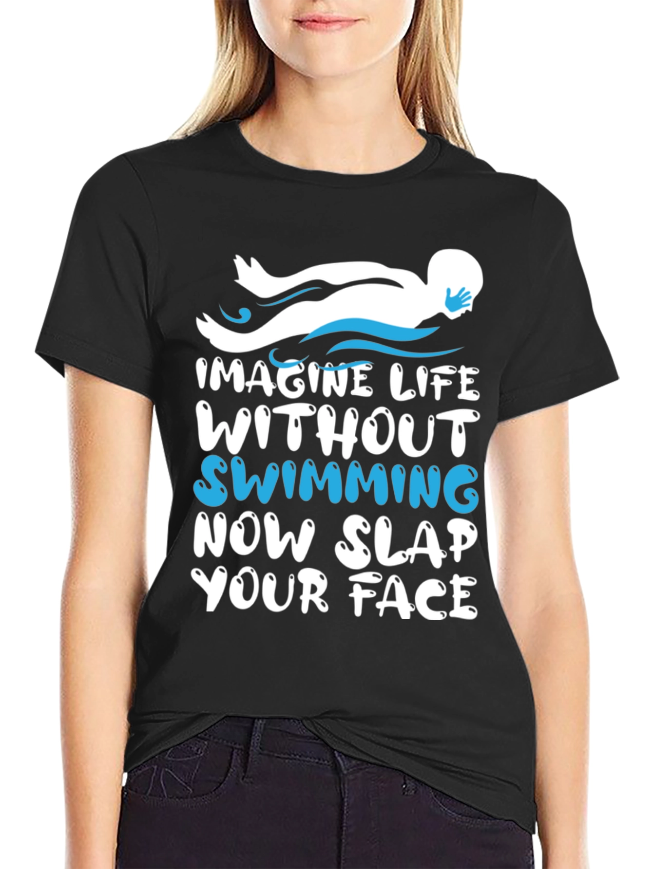 Imagine Life Without Swimming - Funny Swimmer T-Shirt