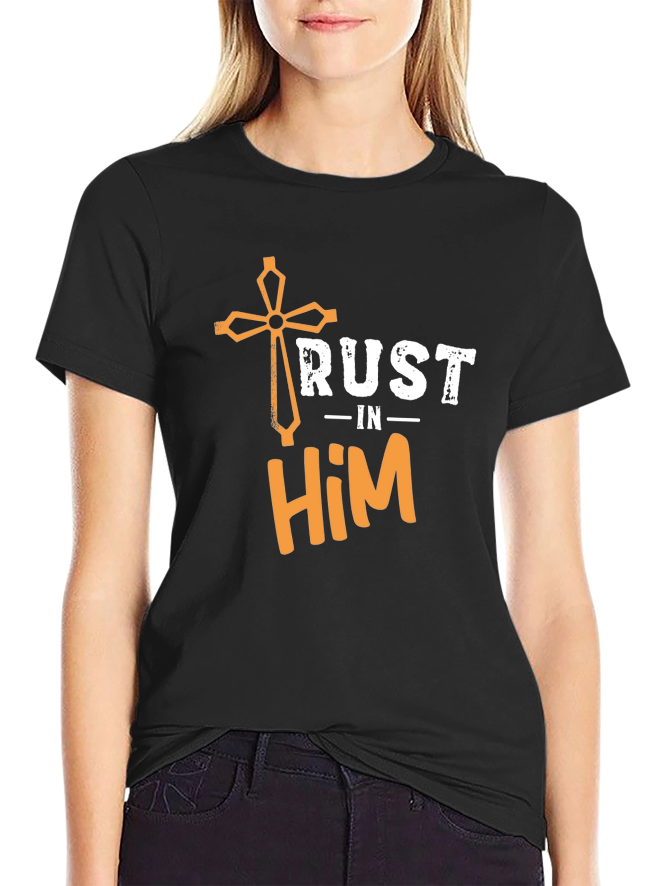 Trust in Him Christian T-Shirt