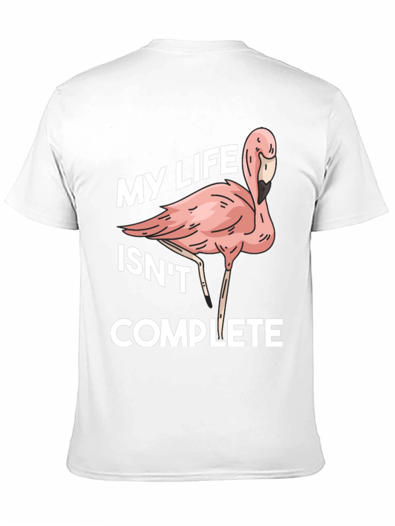 Flamingo Life Funny Graphic T-Shirt