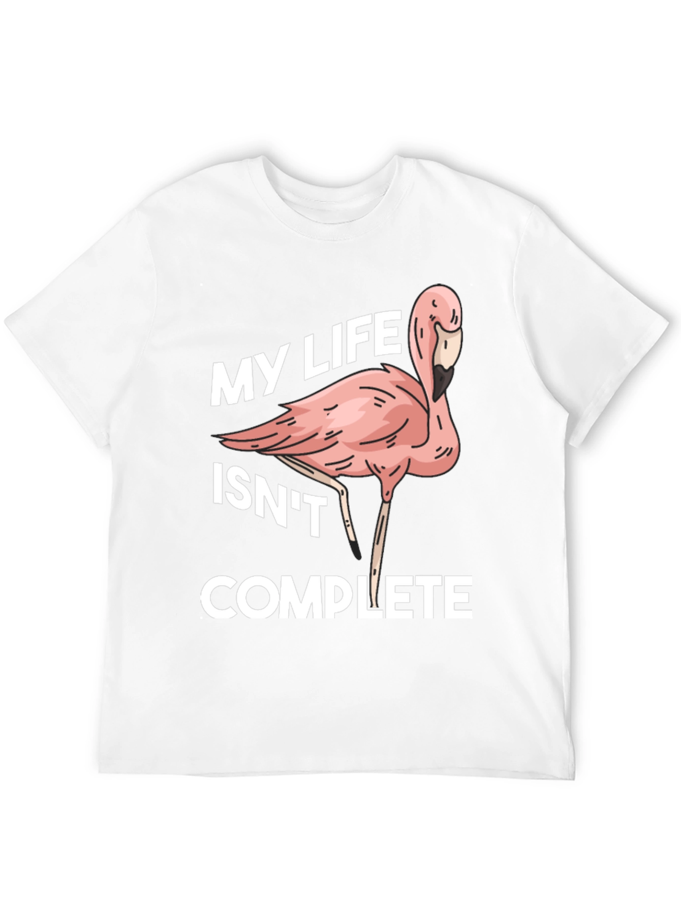 Flamingo Life Funny Graphic T-Shirt