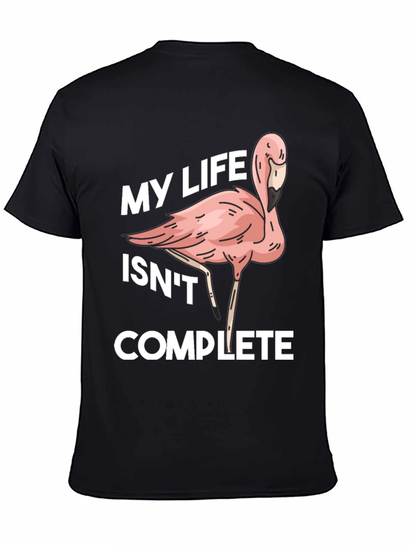 Flamingo Life Funny Graphic T-Shirt