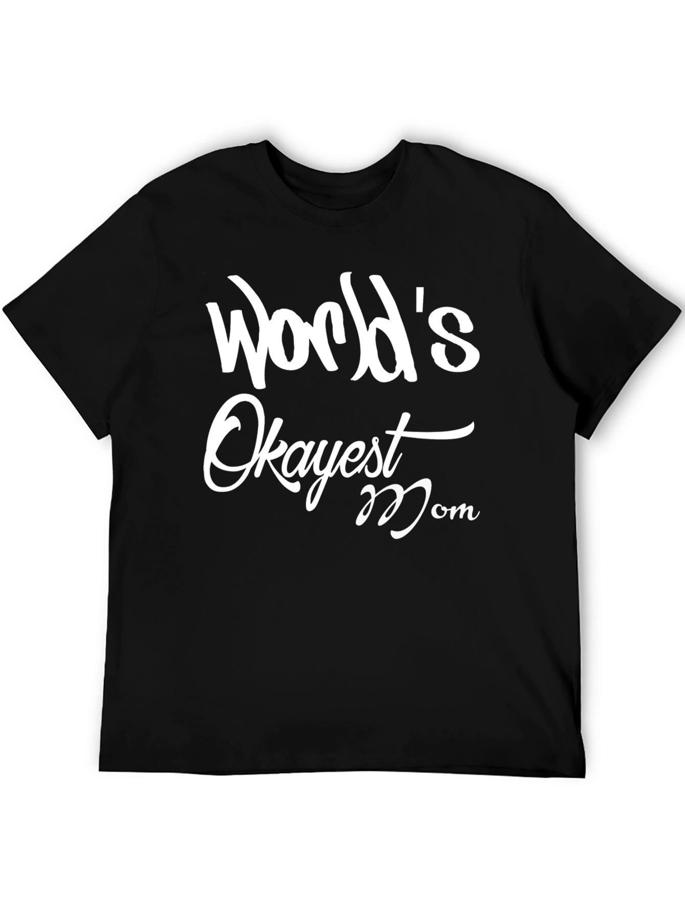 Worlds Okayest Mom Graphic Tee - Black