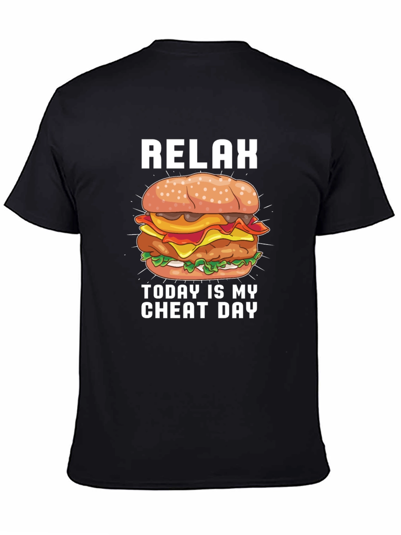 Relax Today Is My Cheat Day T-Shirt