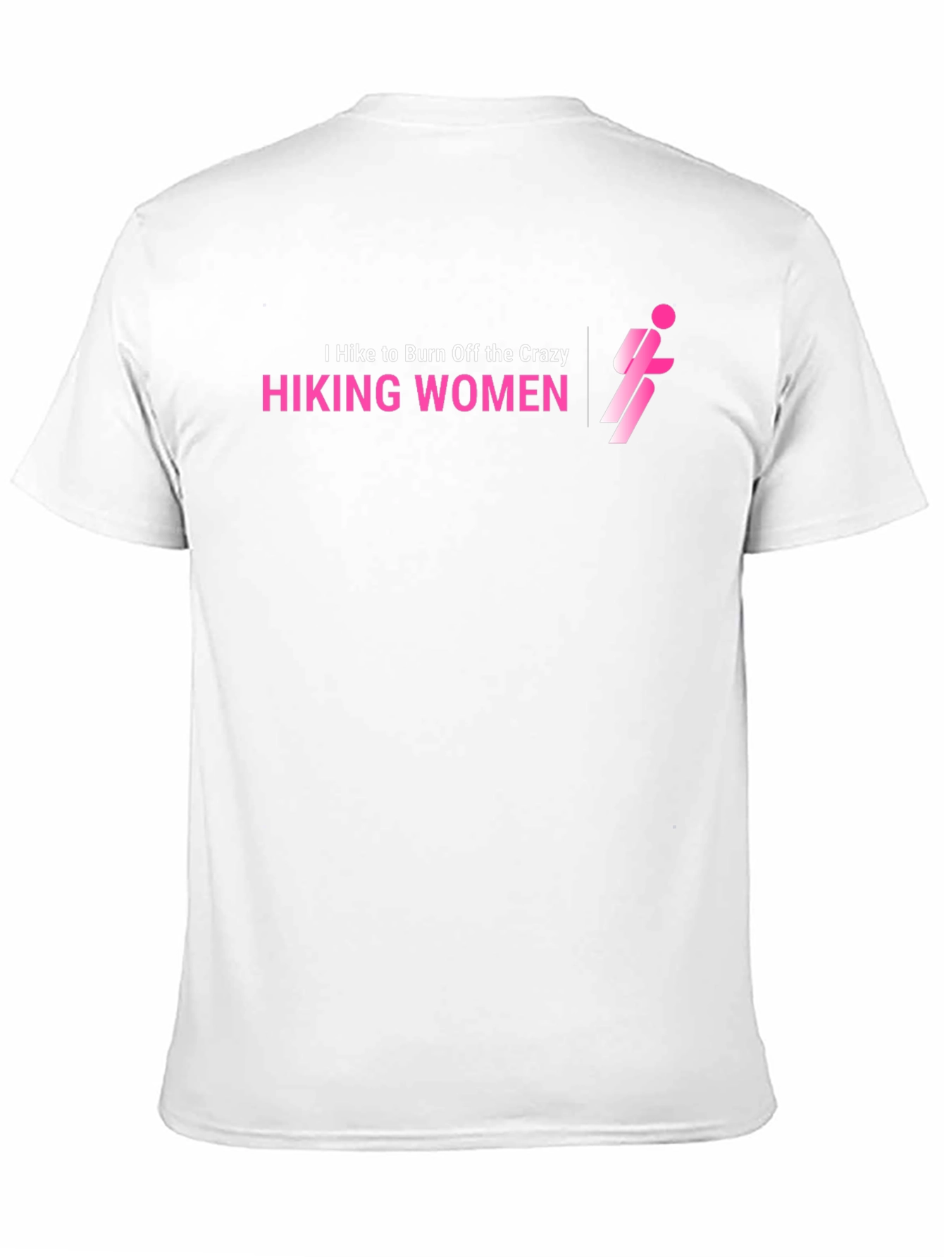 Hiking Women T-Shirt - Burn Off The Crazy