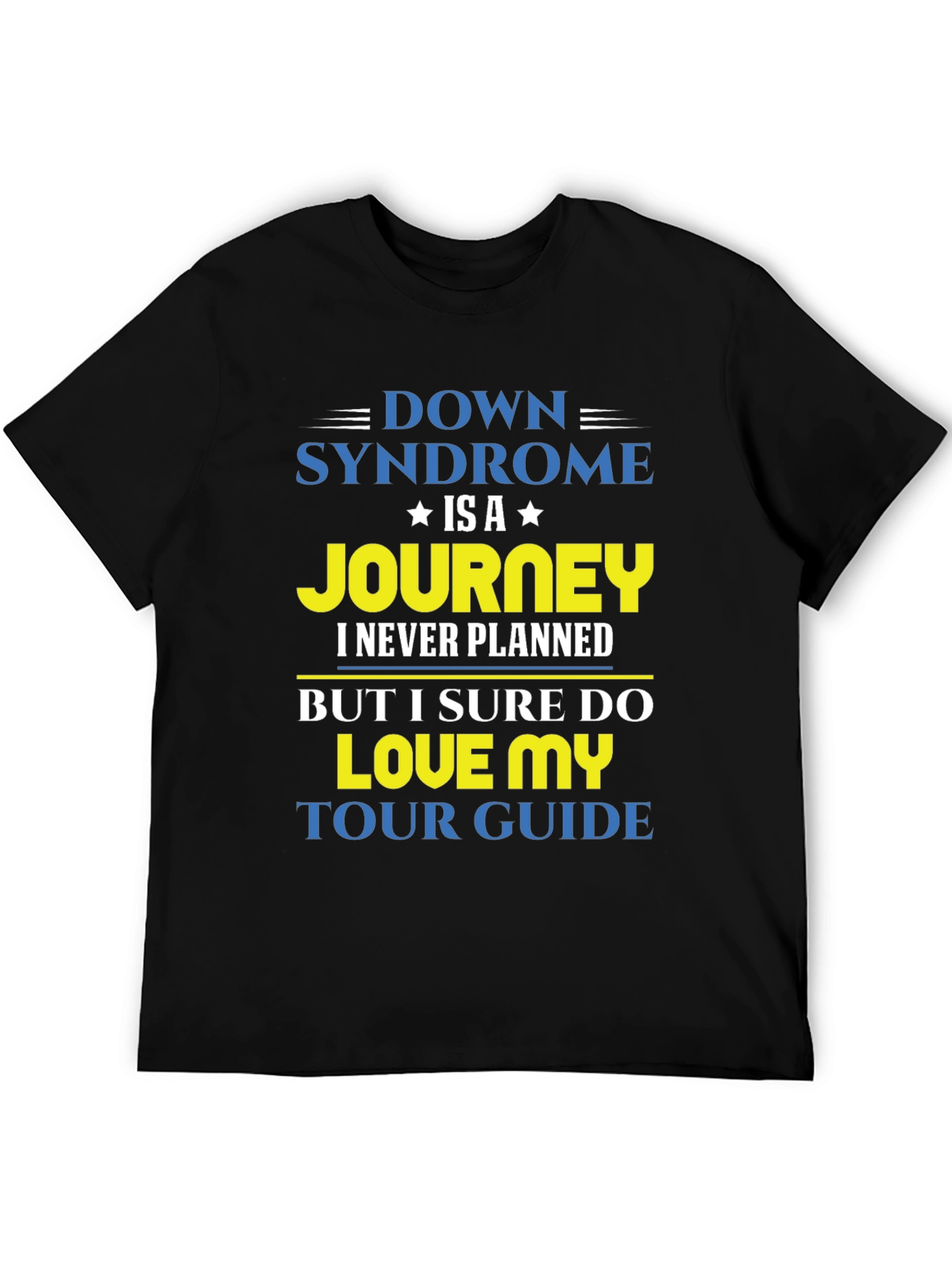 Down Syndrome Journey T-Shirt Tour Guide Tee