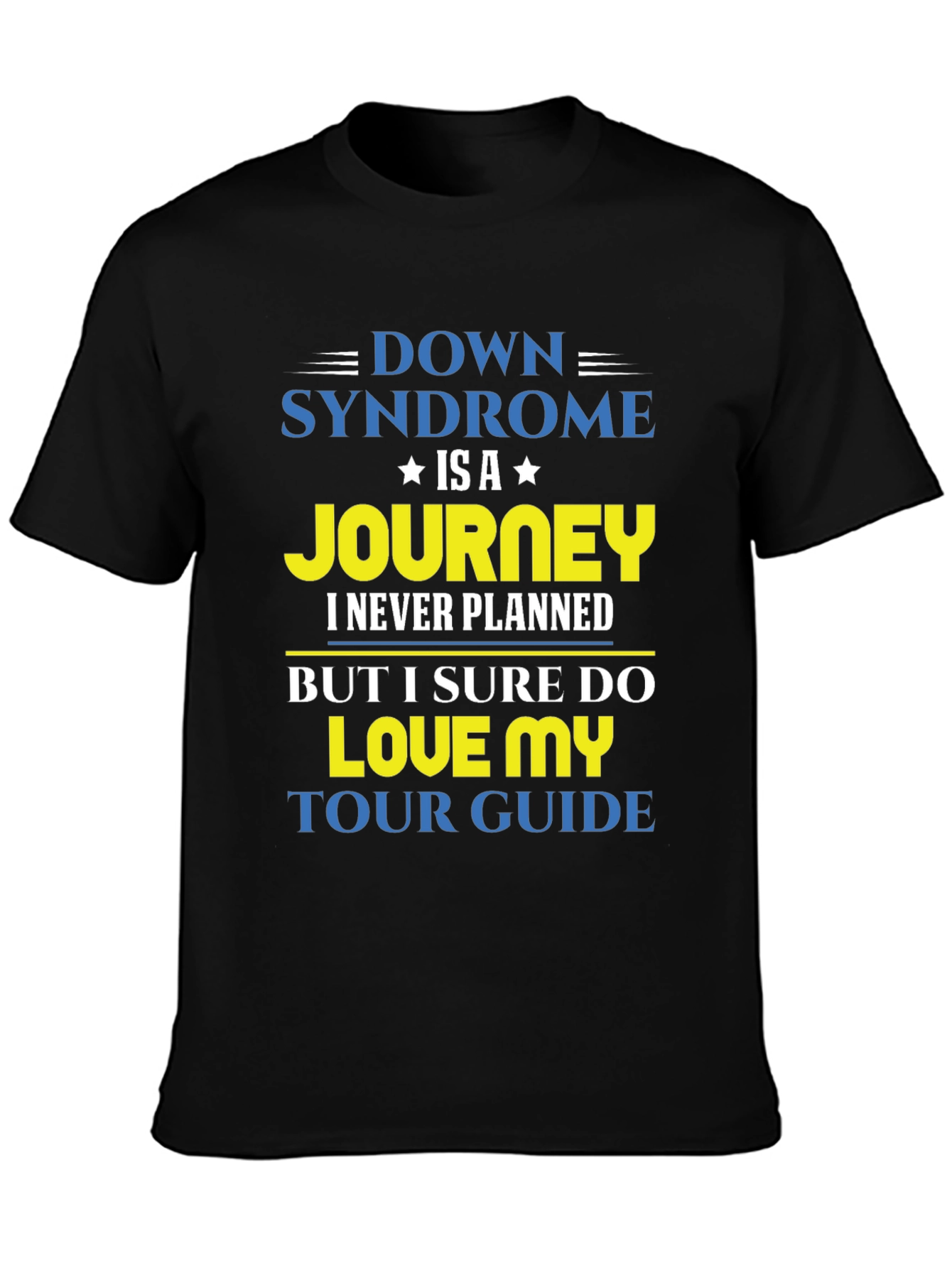 Down Syndrome Journey T-Shirt Tour Guide Tee