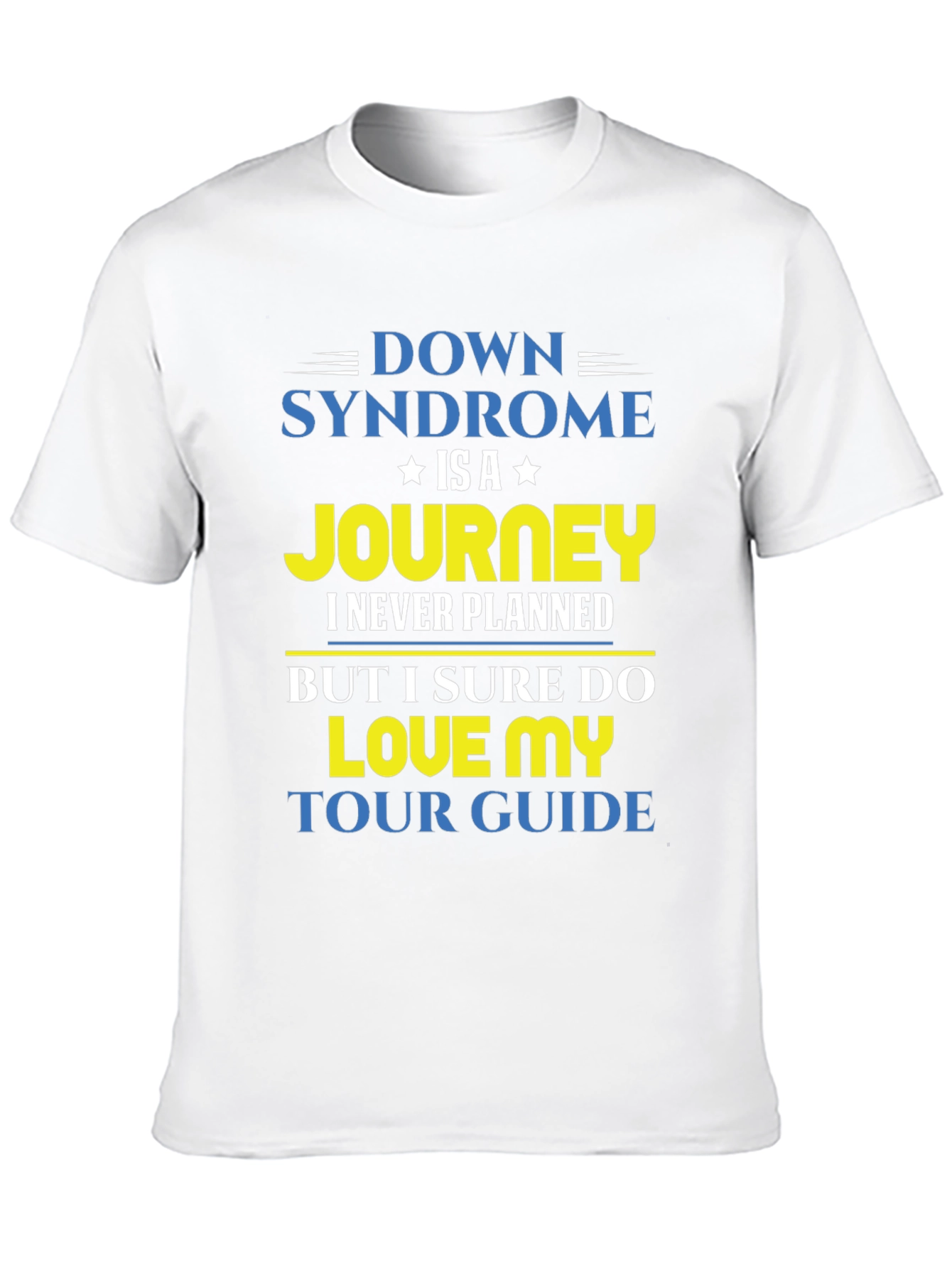 Down Syndrome Journey T-Shirt Tour Guide Tee
