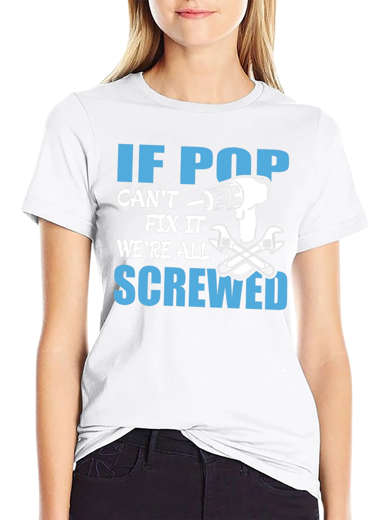 If Pop Cant Fix It T-Shirt