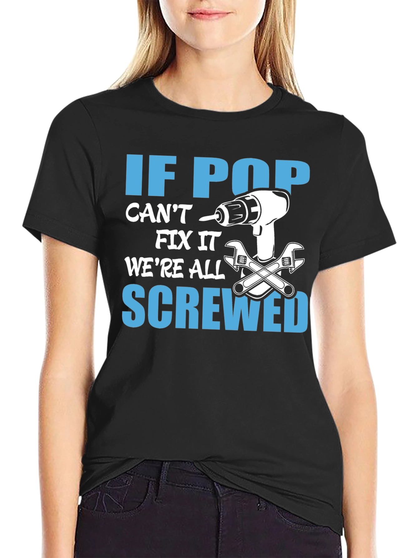 If Pop Cant Fix It T-Shirt