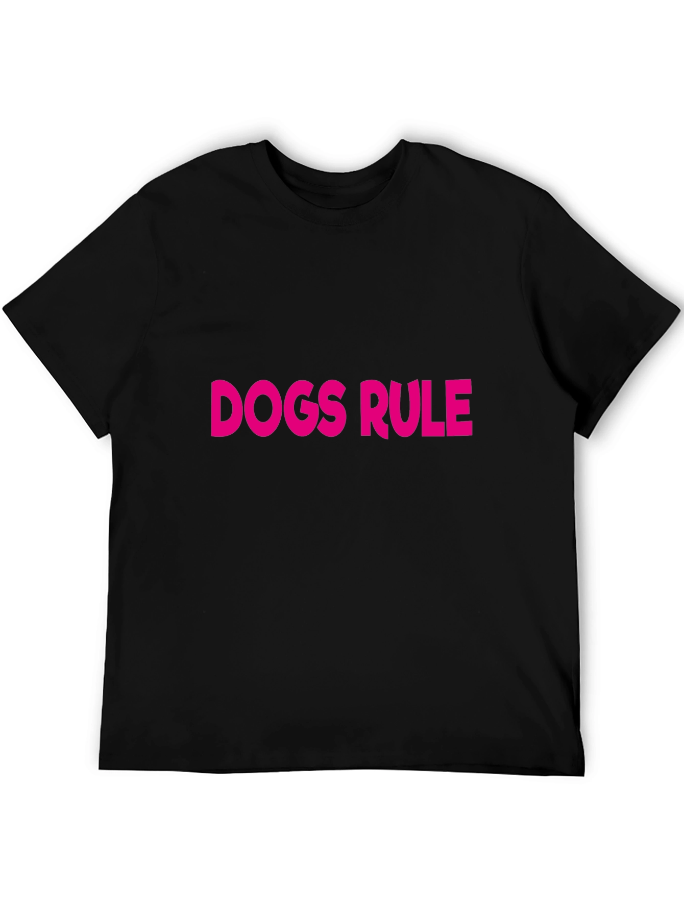 Dogs Rule T-Shirt