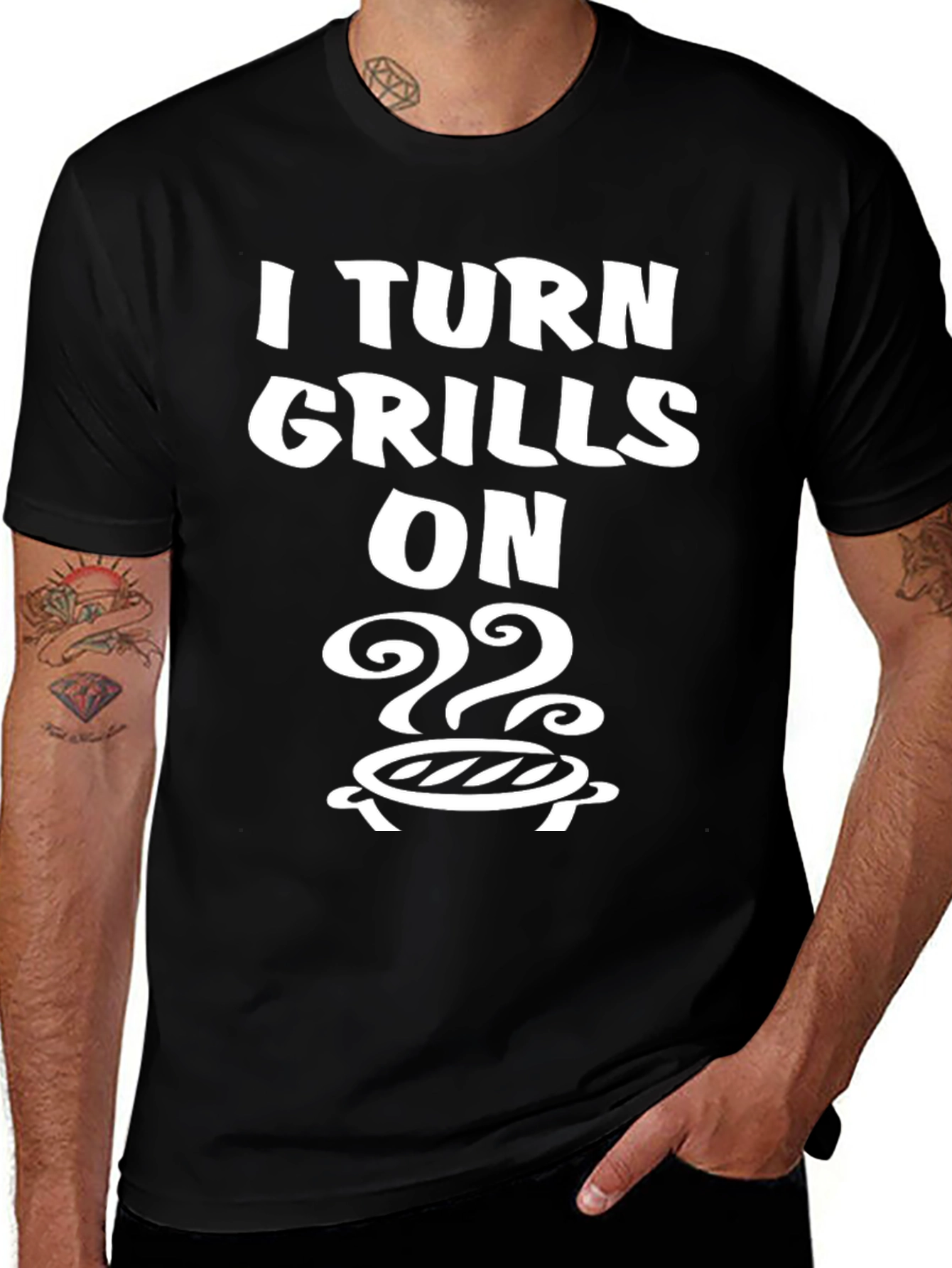 I Turn Grills On T-Shirt - BBQ Humor