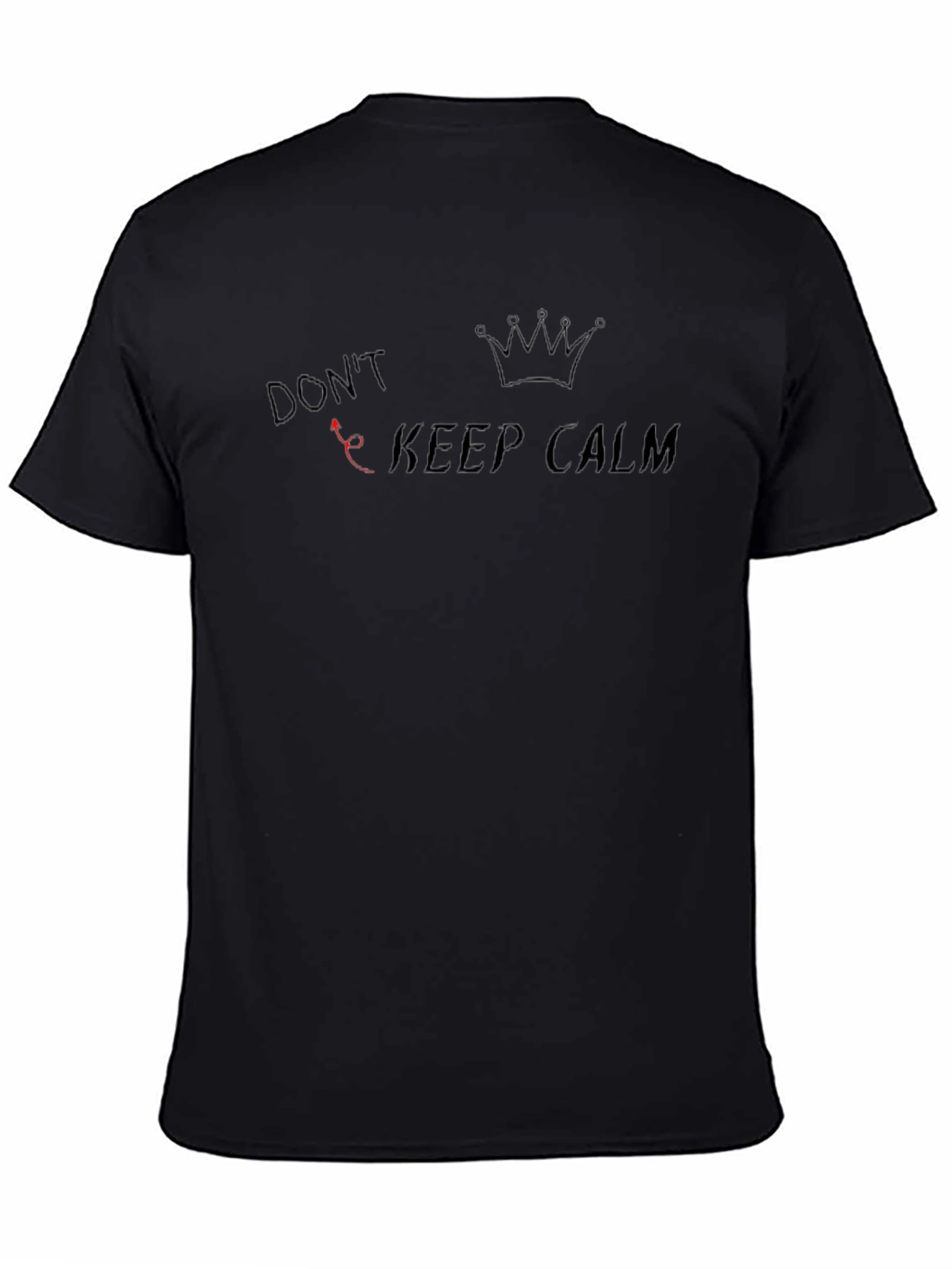 Dont Keep Calm Graphic Tee - Black