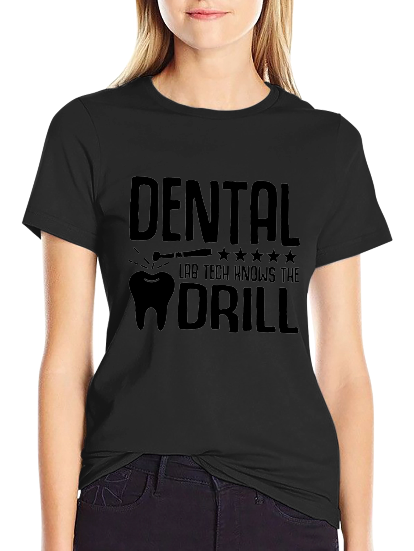Dental Lab Tech Knows The Drill T-Shirt