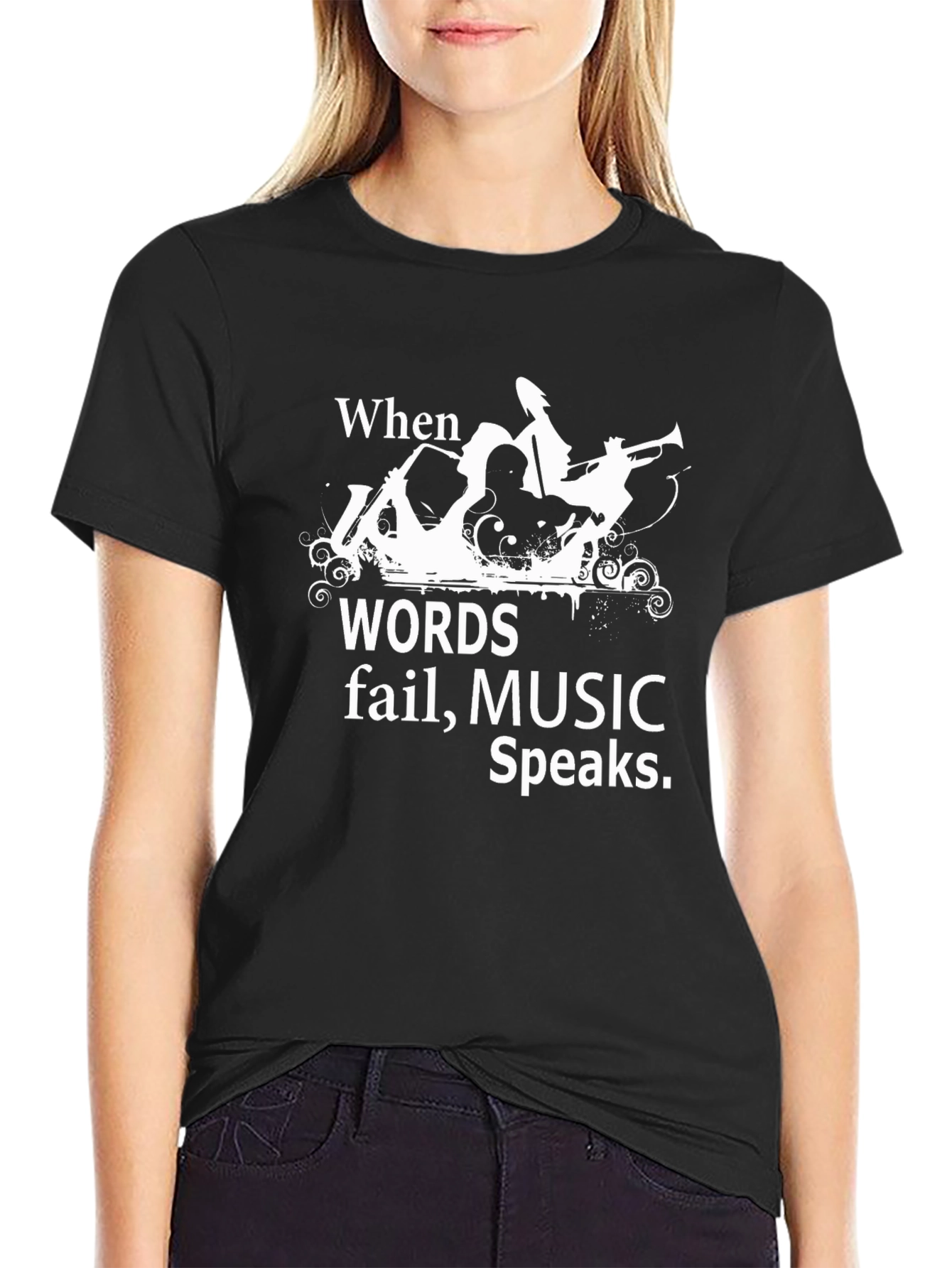 When Words Fail Music Speaks Graphic Tee