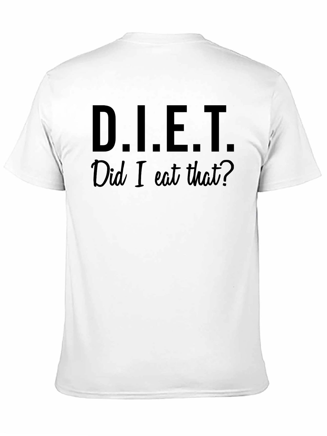 Funny Did I Eat That? Black Graphic T-Shirt