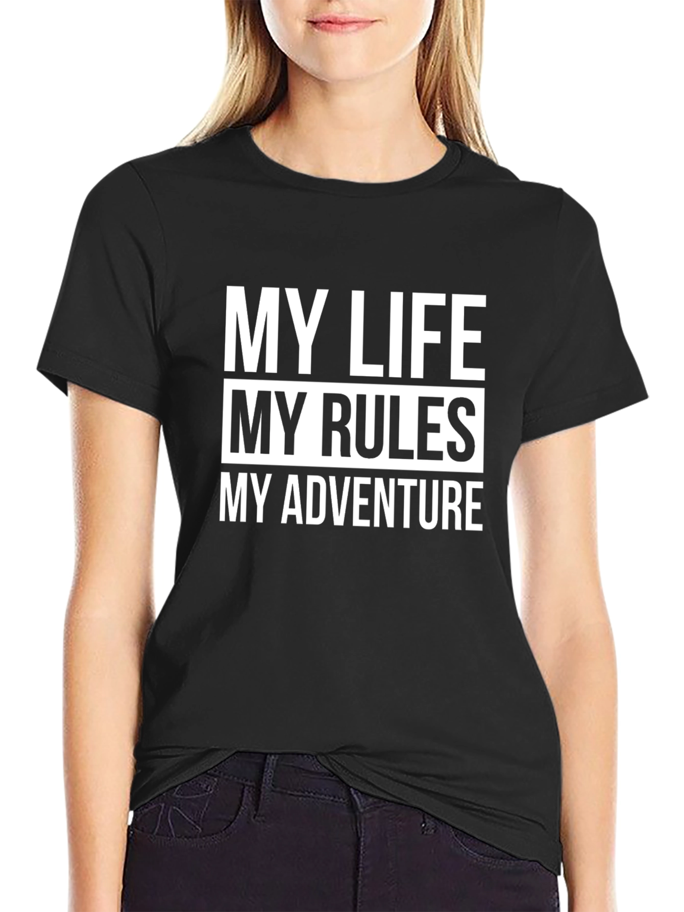 My Life My Rules My Adventure T-Shirt