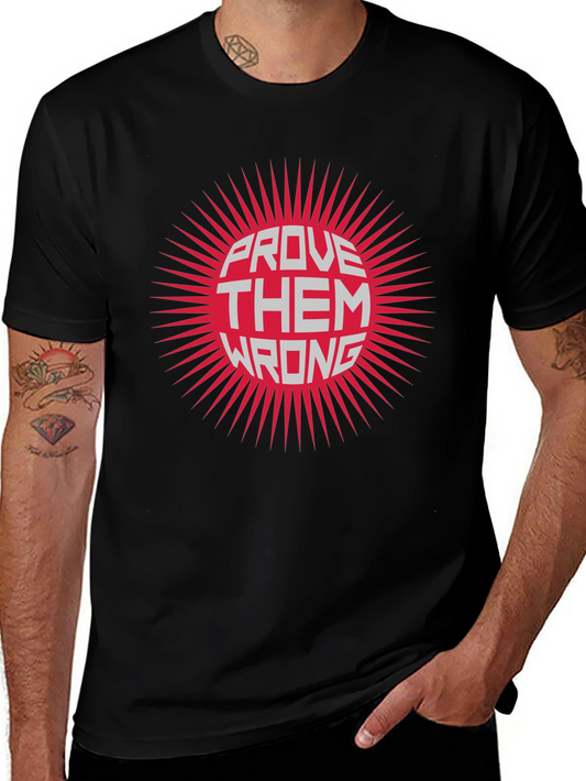 Prove Them Wrong Graphic Tee - Black