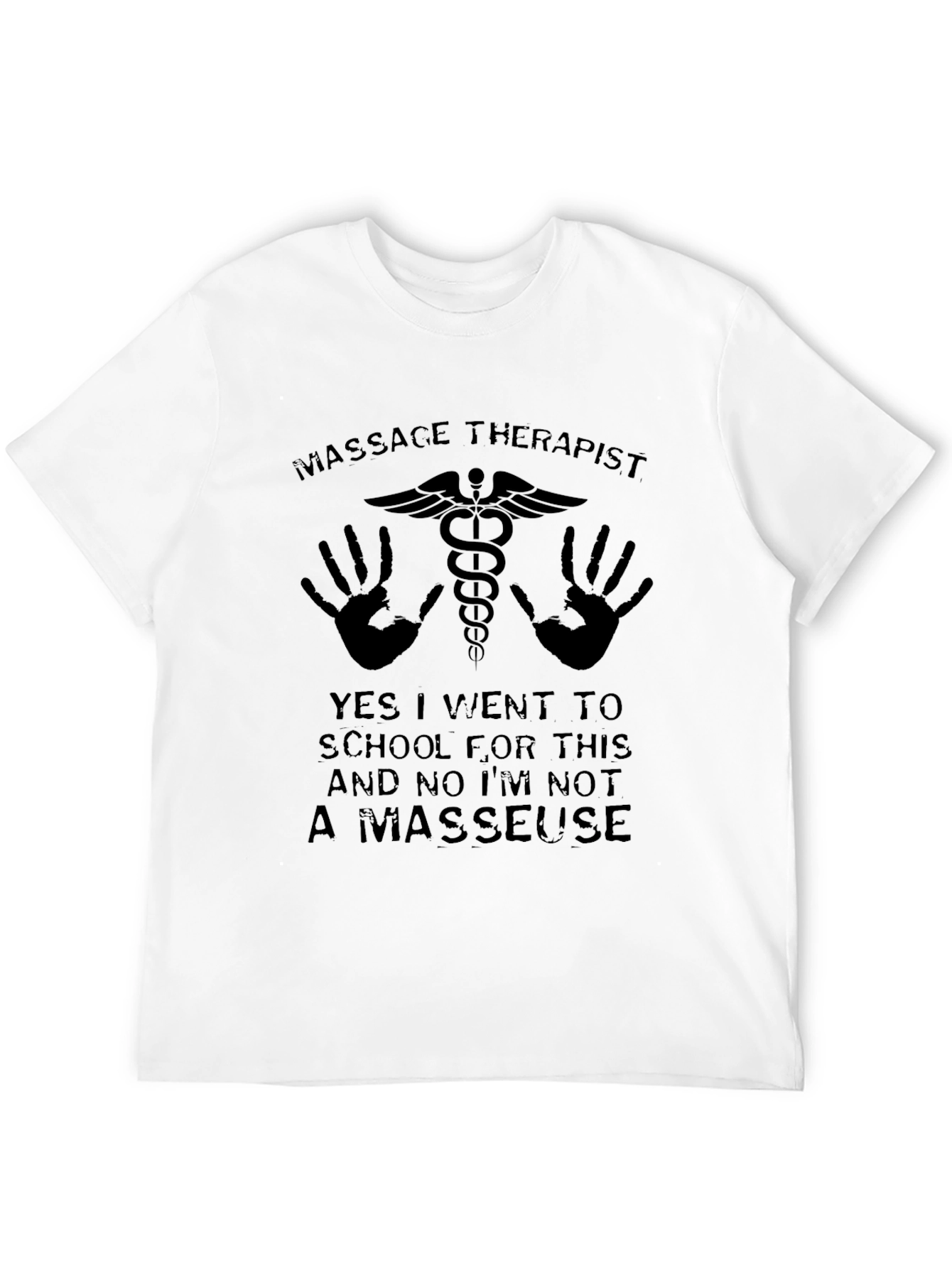 Massage Therapist Funny T-Shirt