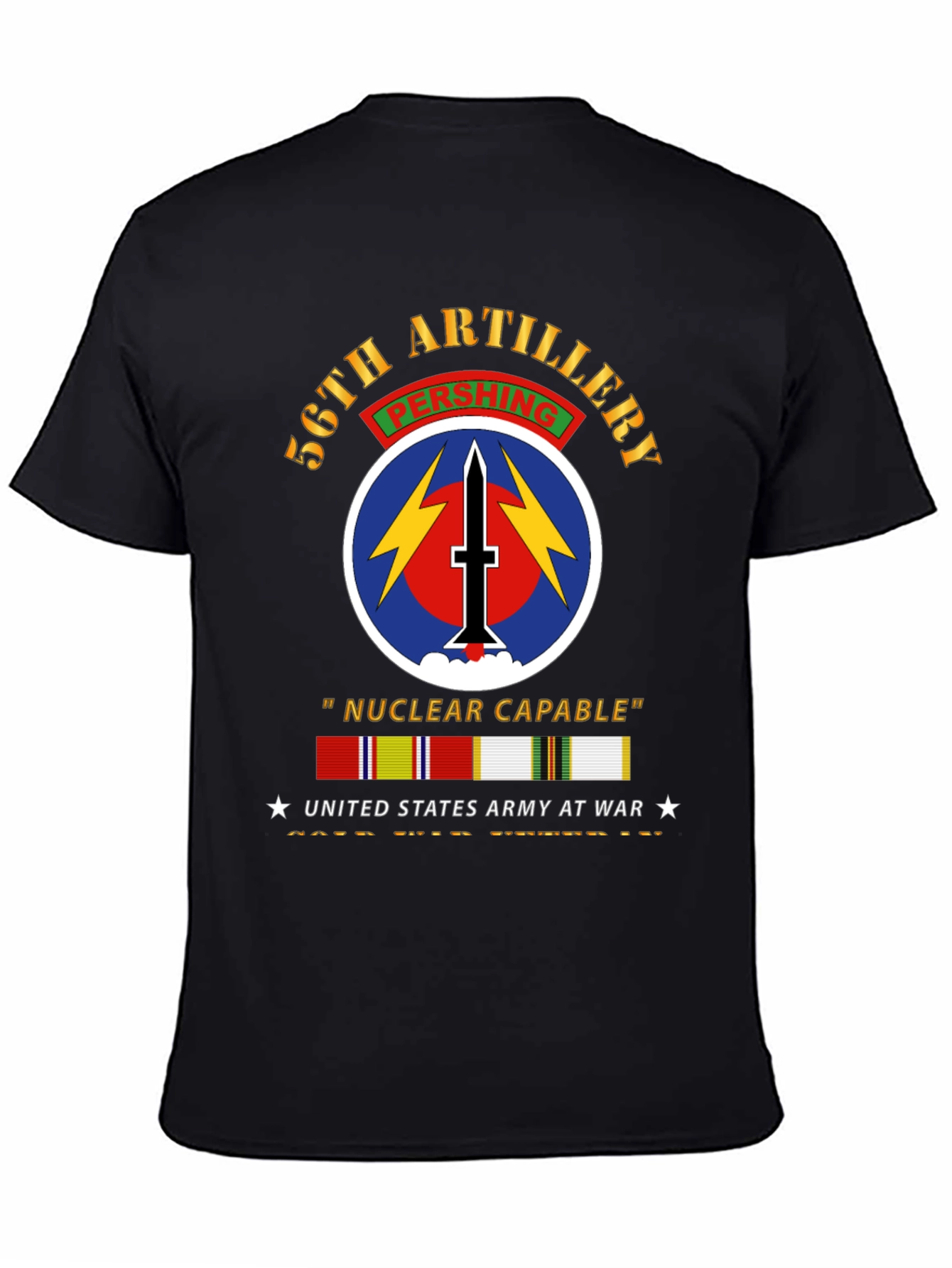 56th Artillery Pershing Nuclear Capable T-Shirt