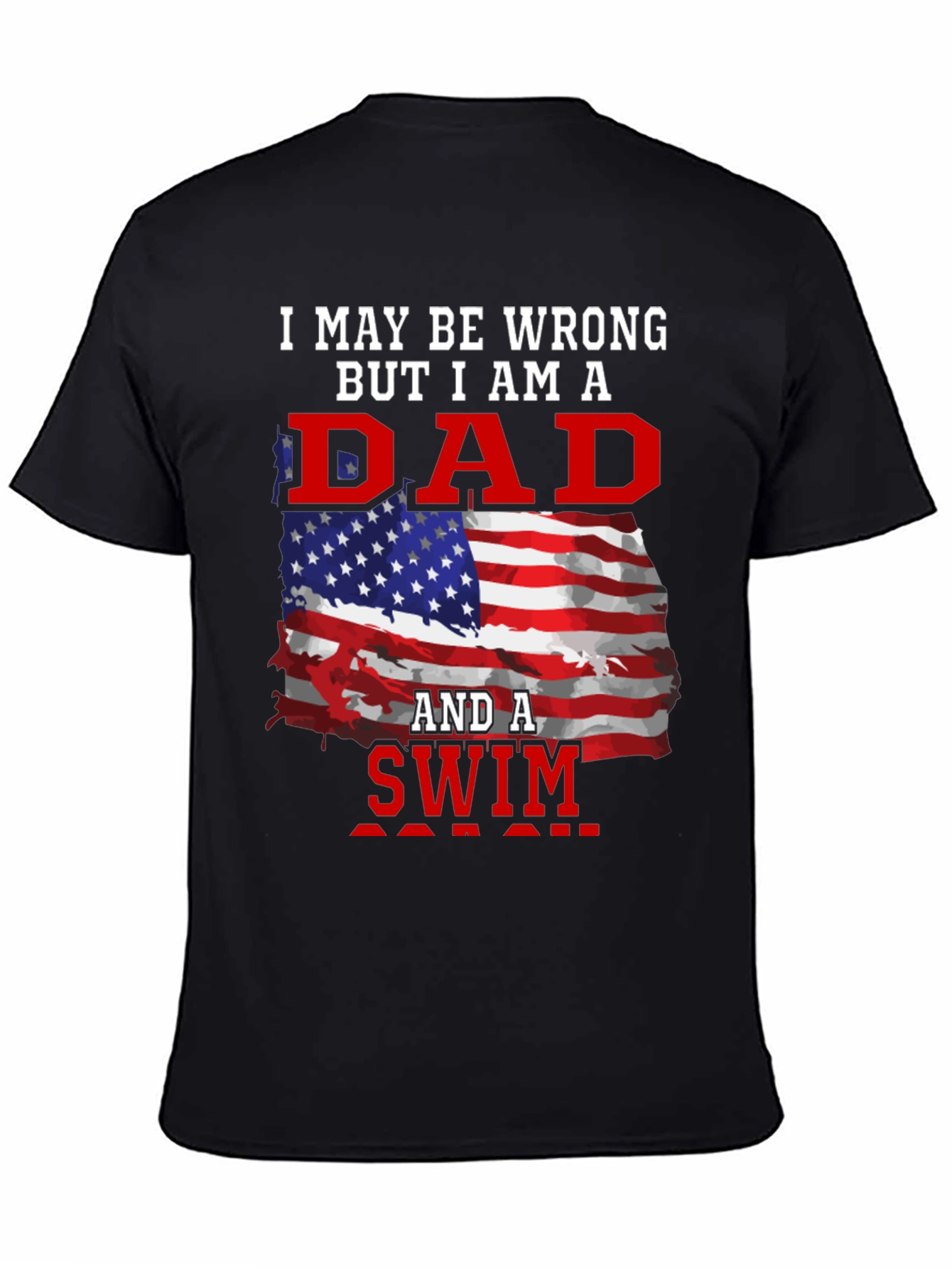 Dad and A Swim T-Shirt