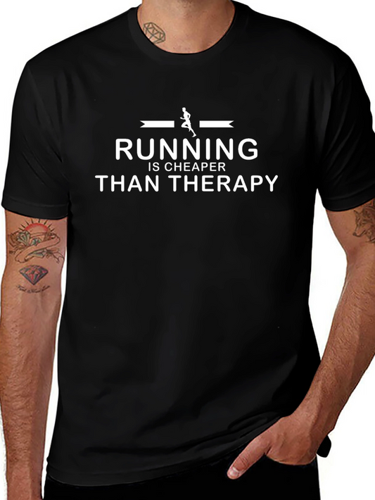 Running is Cheaper Than Therapy Graphic Tee
