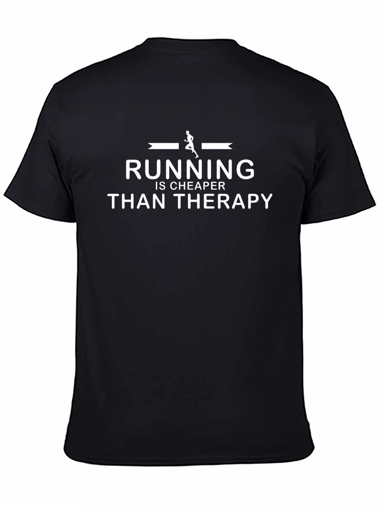 Running is Cheaper Than Therapy Graphic Tee