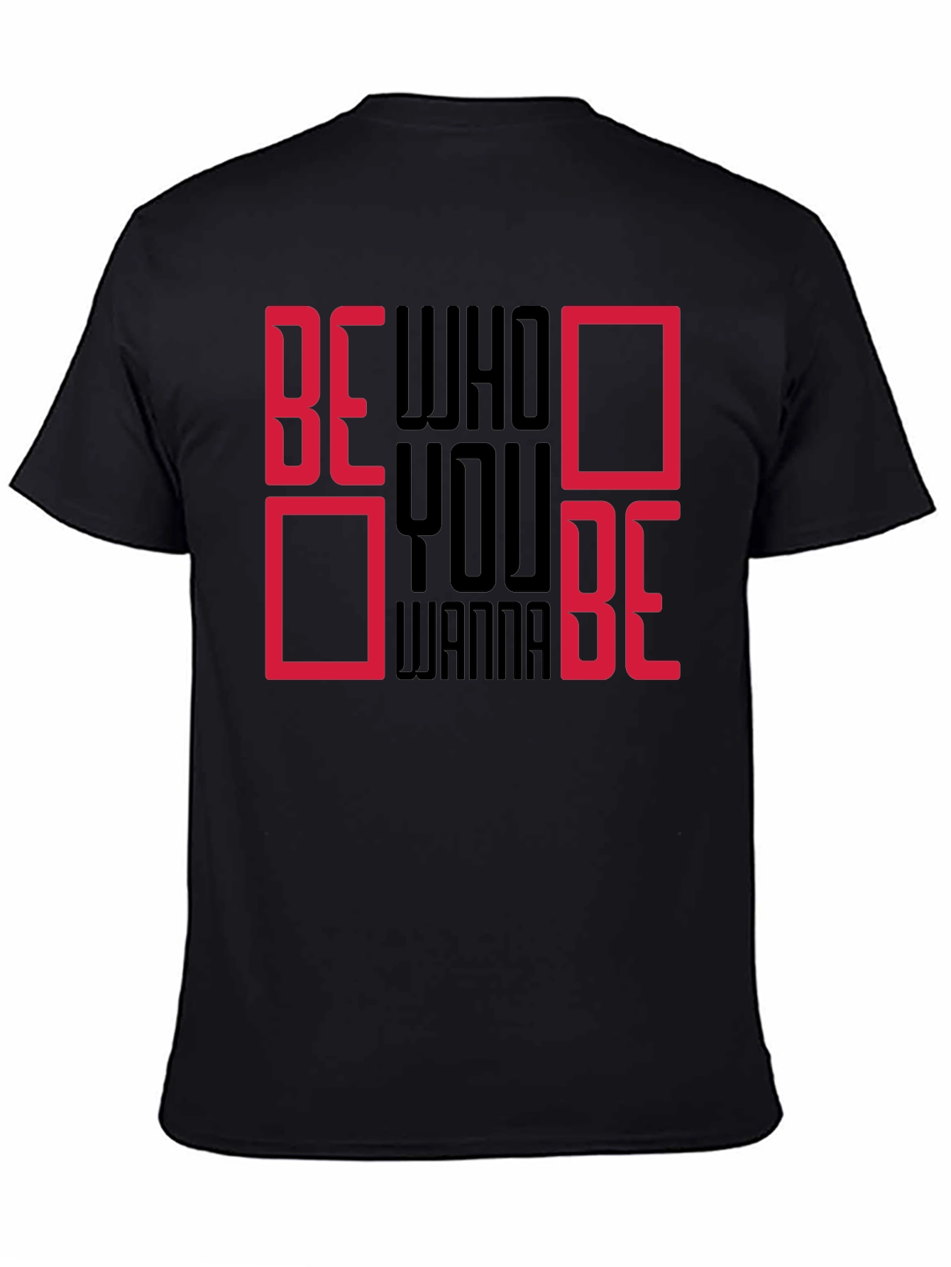 Be Who You Wanna Be Graphic Tee