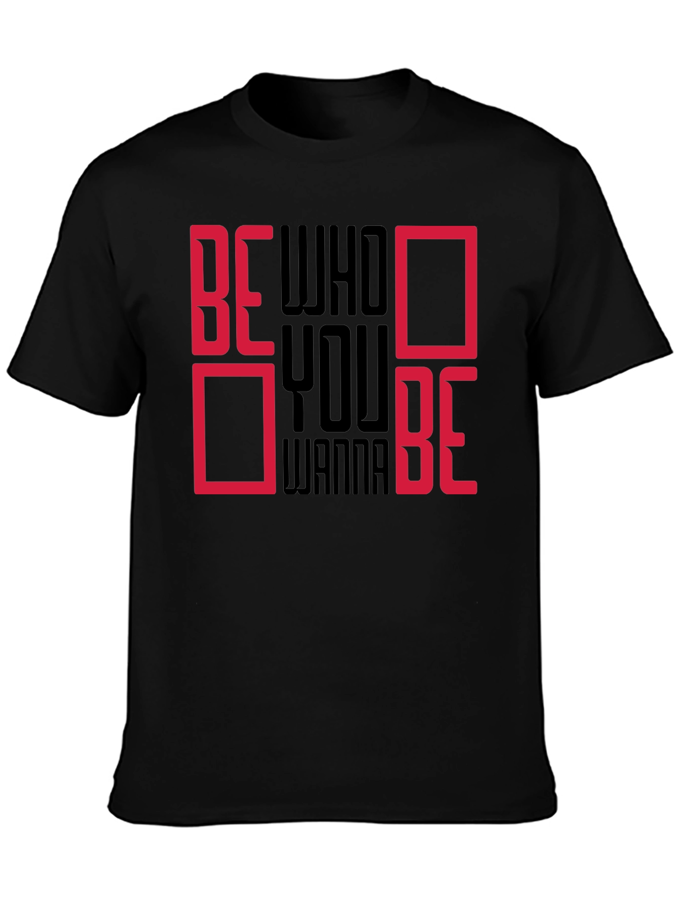 Be Who You Wanna Be Graphic Tee