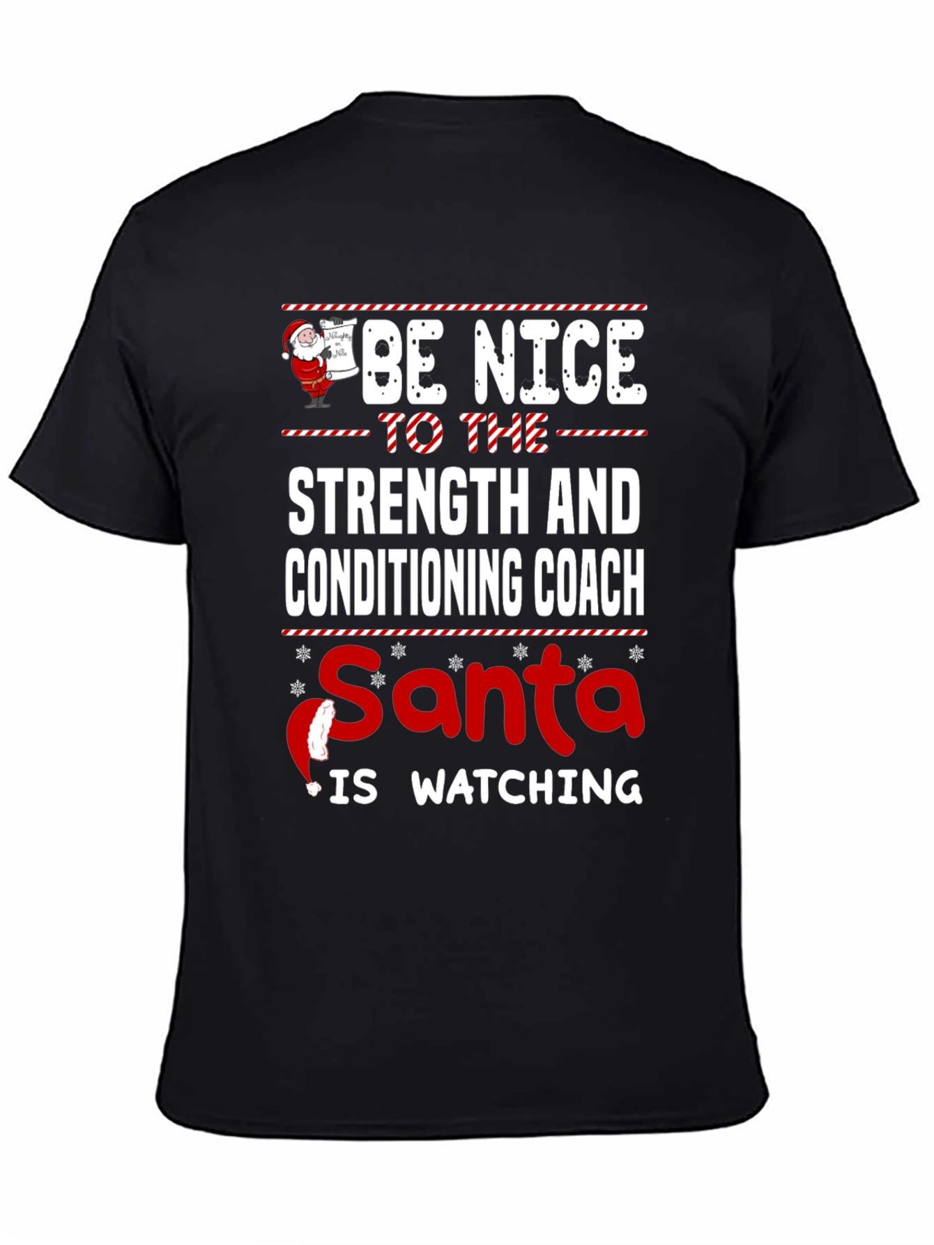 Strength Coach Santa Watching T-Shirt