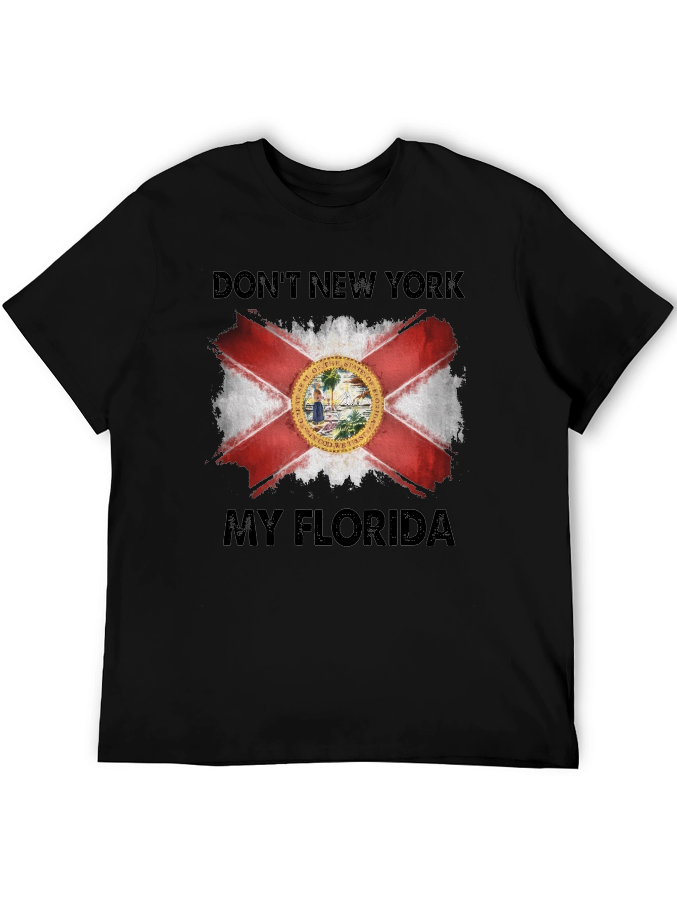 Dont New York My Florida T-Shirt