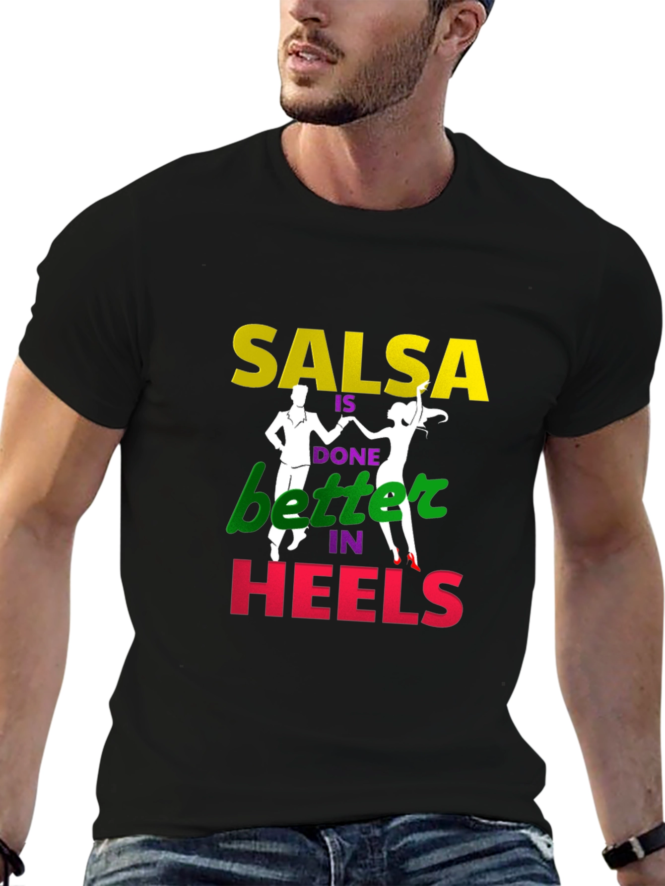 Salsa Dance T-Shirt - Better in Heels Graphic Tee