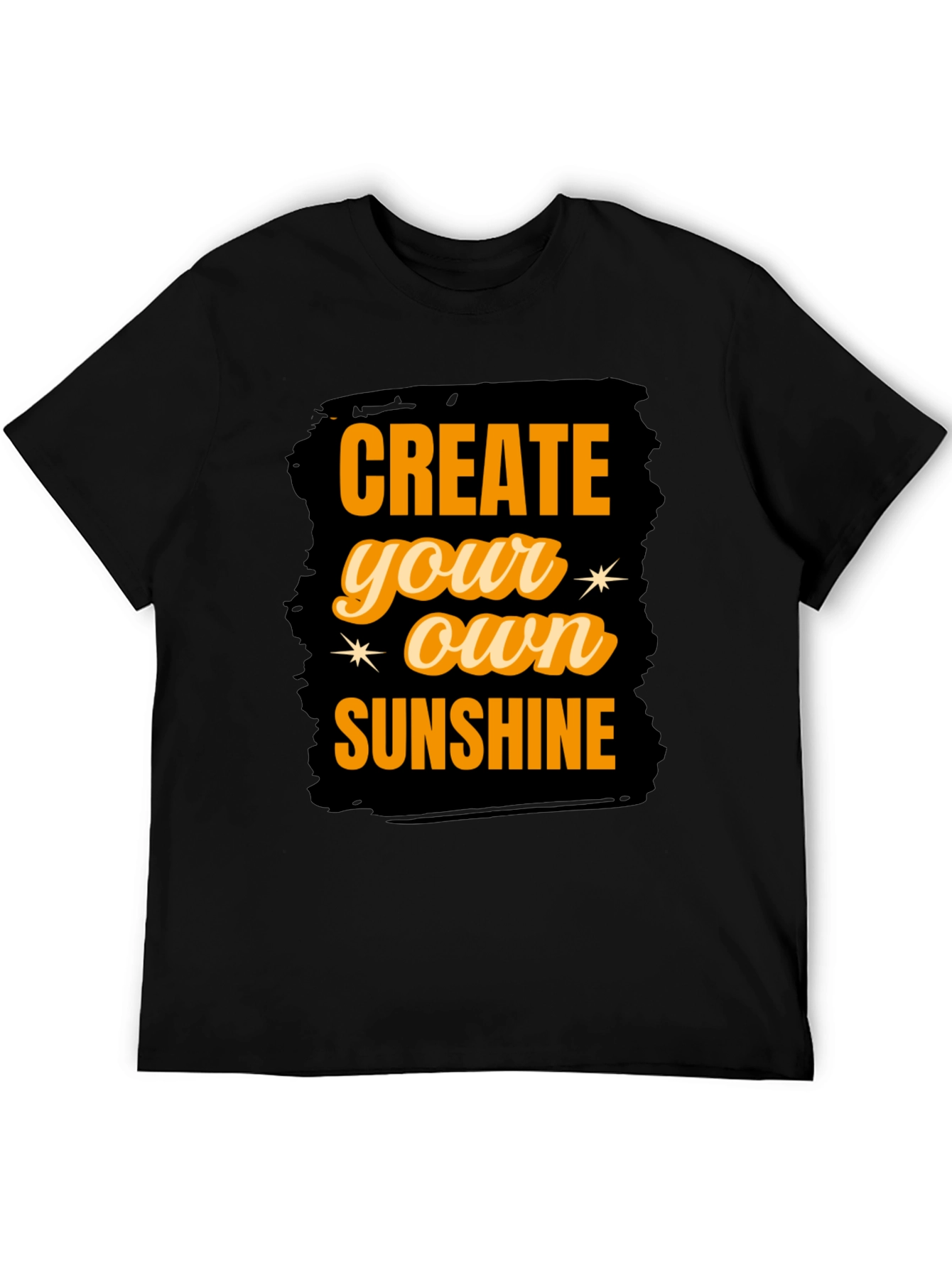 Create Your Own Sunshine Graphic T-Shirt