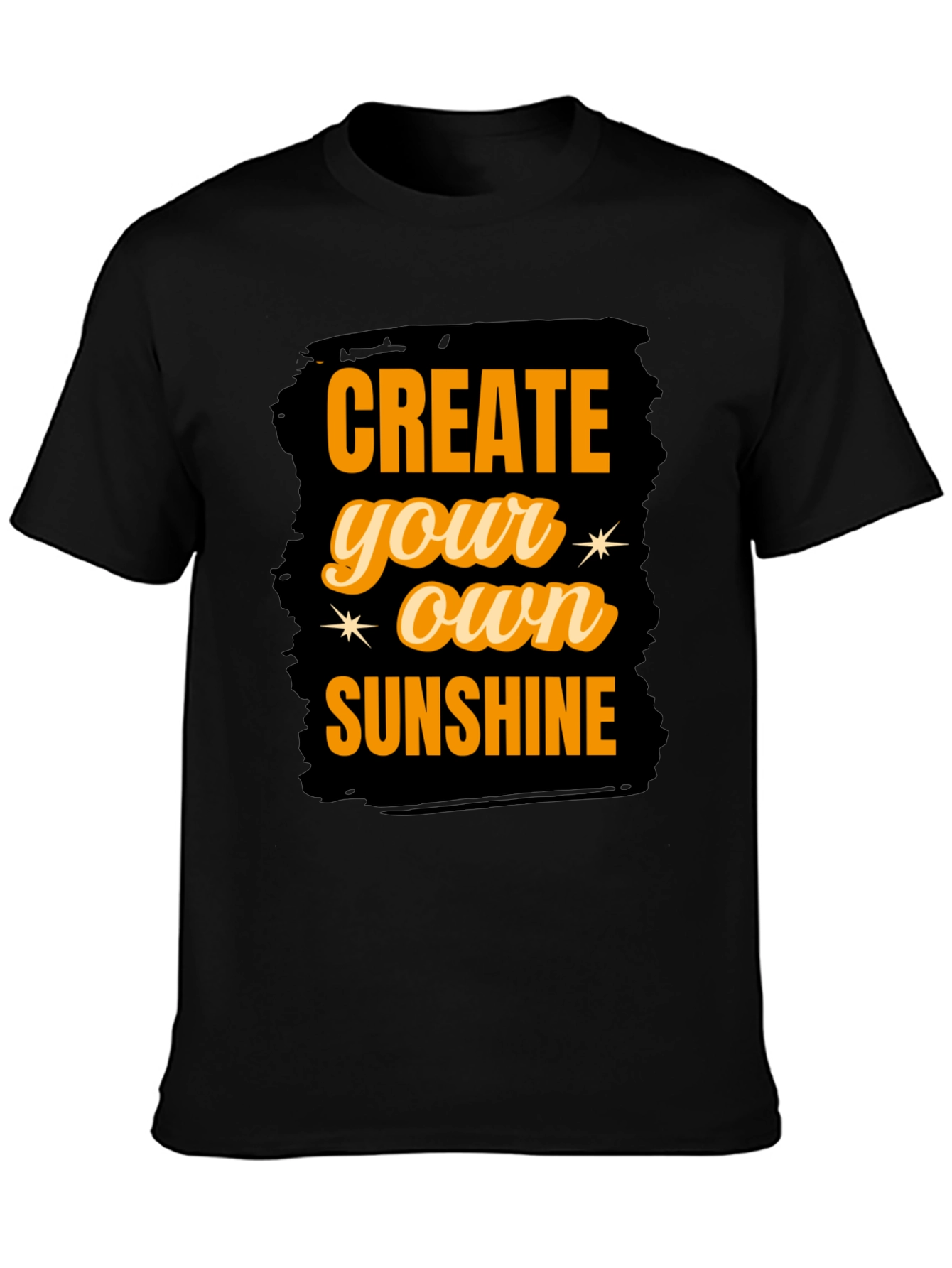 Create Your Own Sunshine Graphic T-Shirt