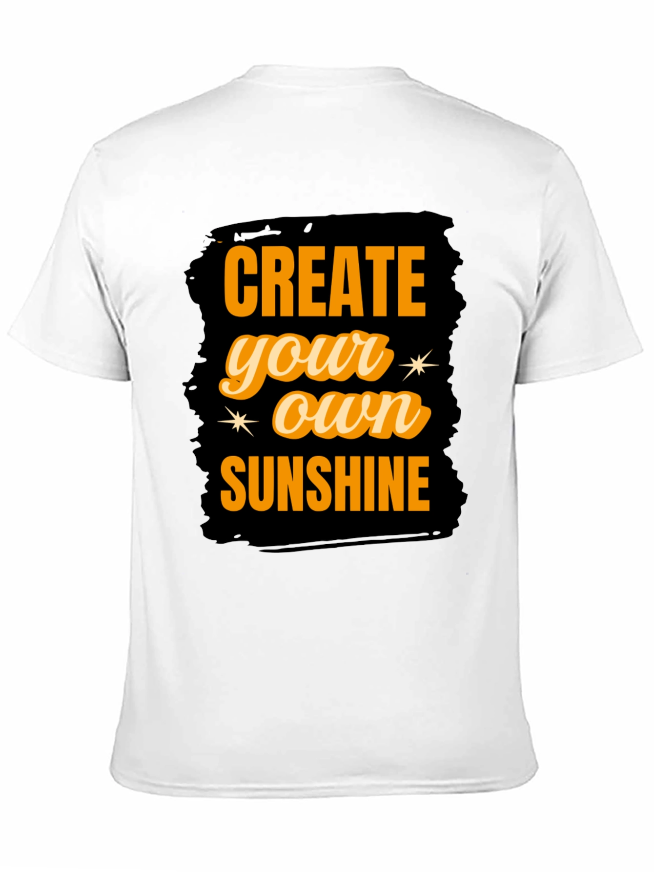 Create Your Own Sunshine Graphic T-Shirt