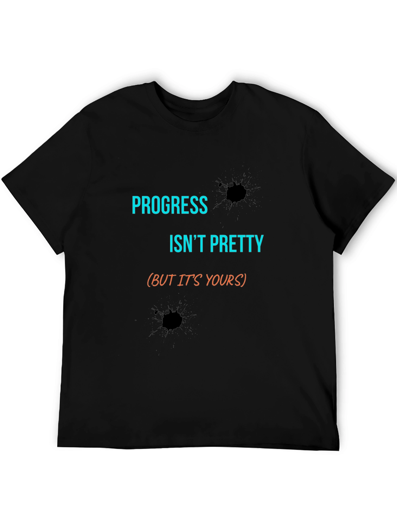 Progress Isnt Pretty Mens Black Graphic Tee