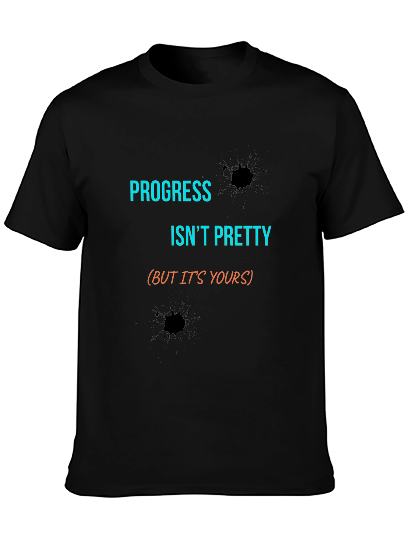 Progress Isnt Pretty Mens Black Graphic Tee