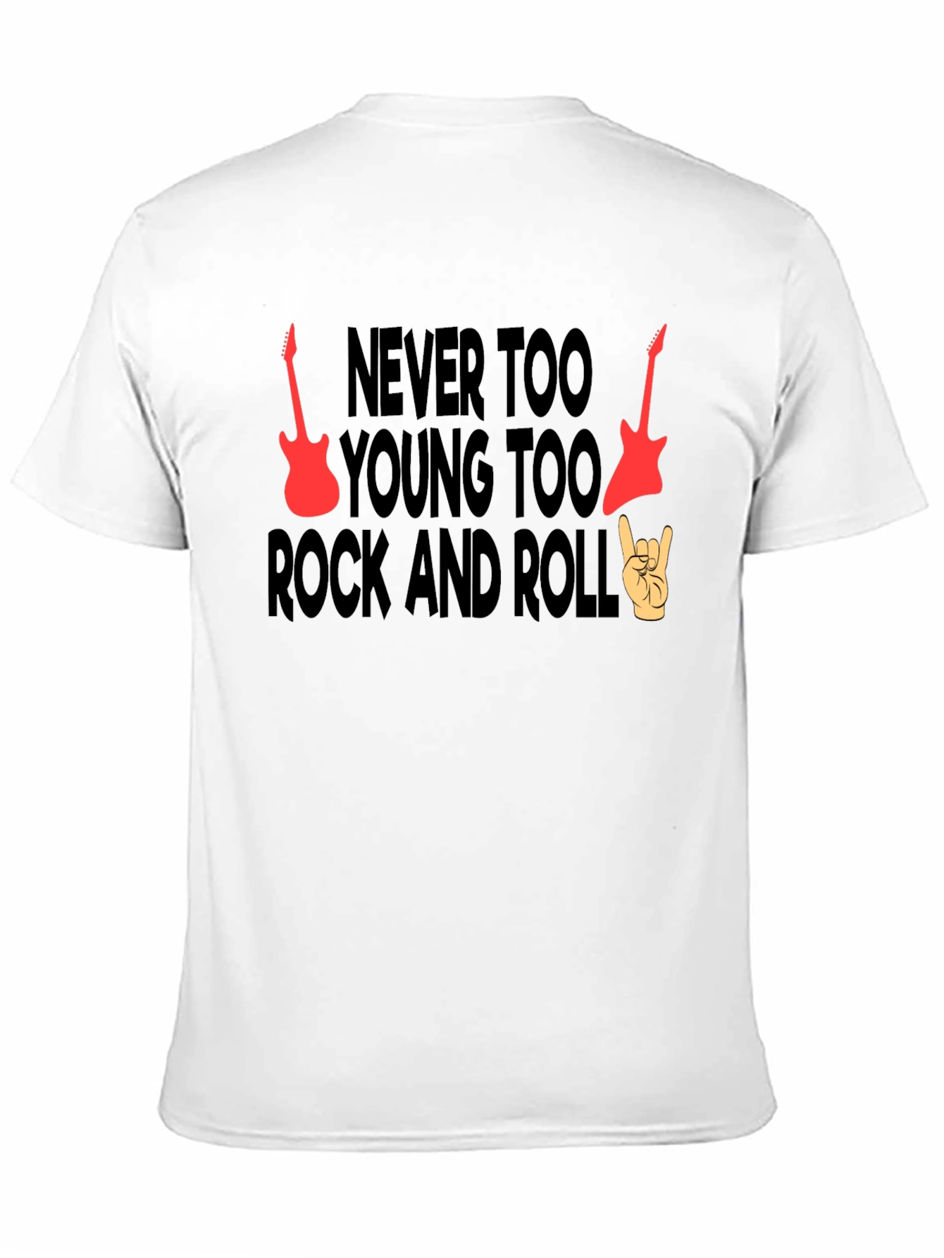 Rock and Roll T-Shirt - Never Too Young