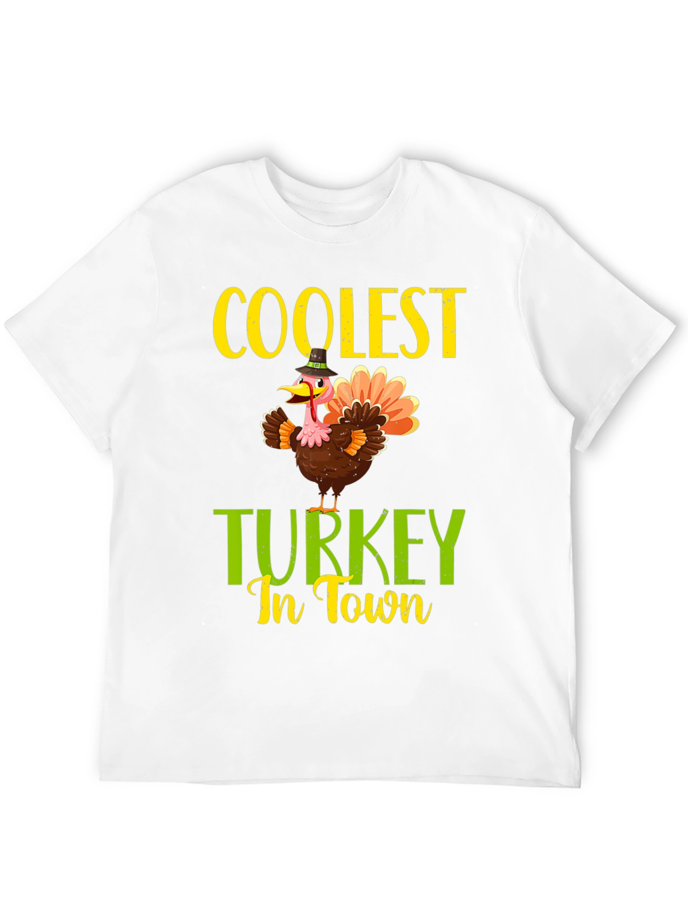 Coolest Turkey In Town Thanksgiving T-Shirt