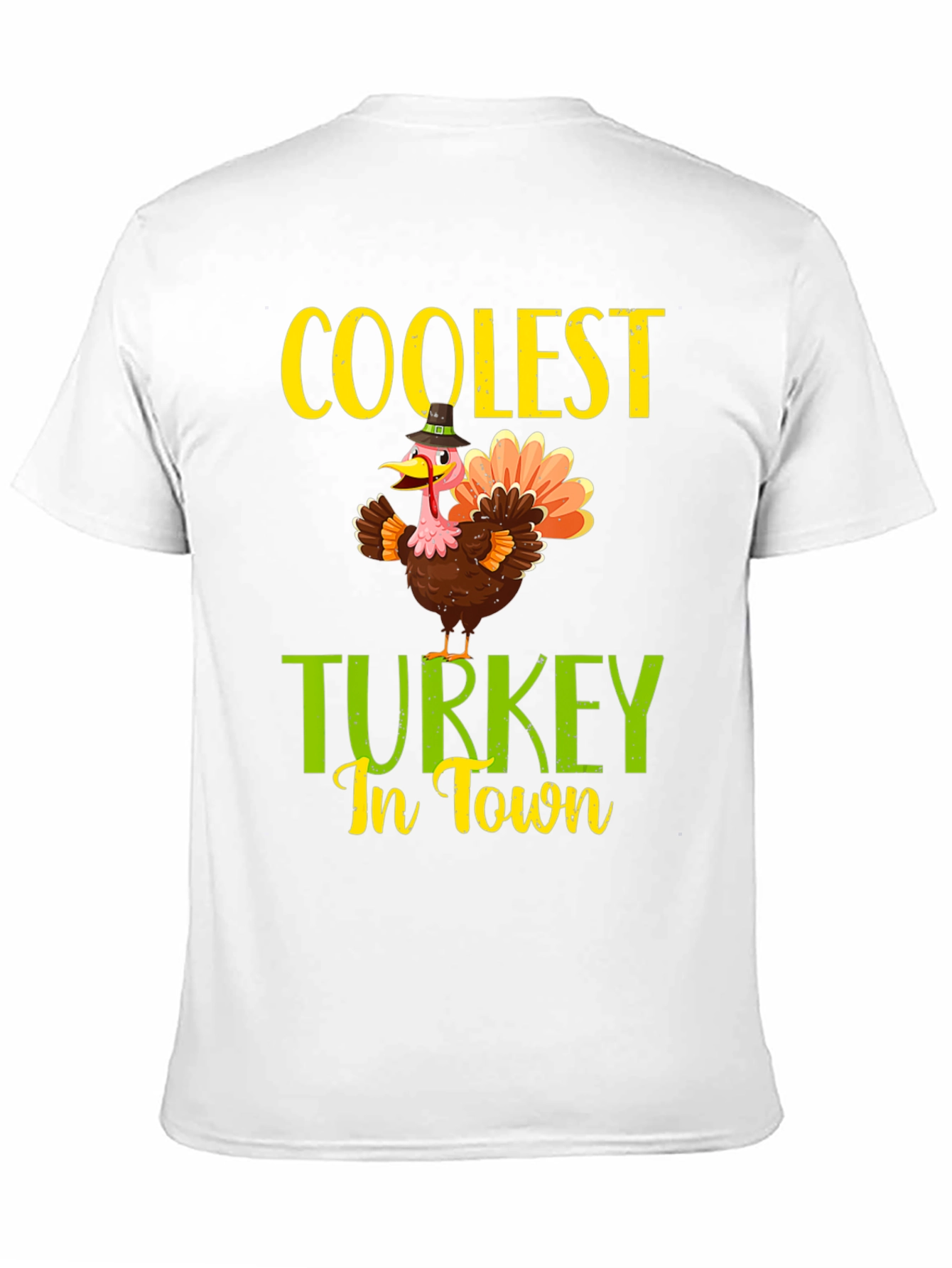 Coolest Turkey In Town Thanksgiving T-Shirt