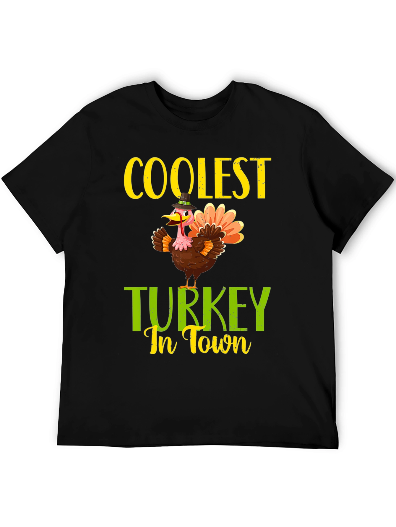 Coolest Turkey In Town Thanksgiving T-Shirt