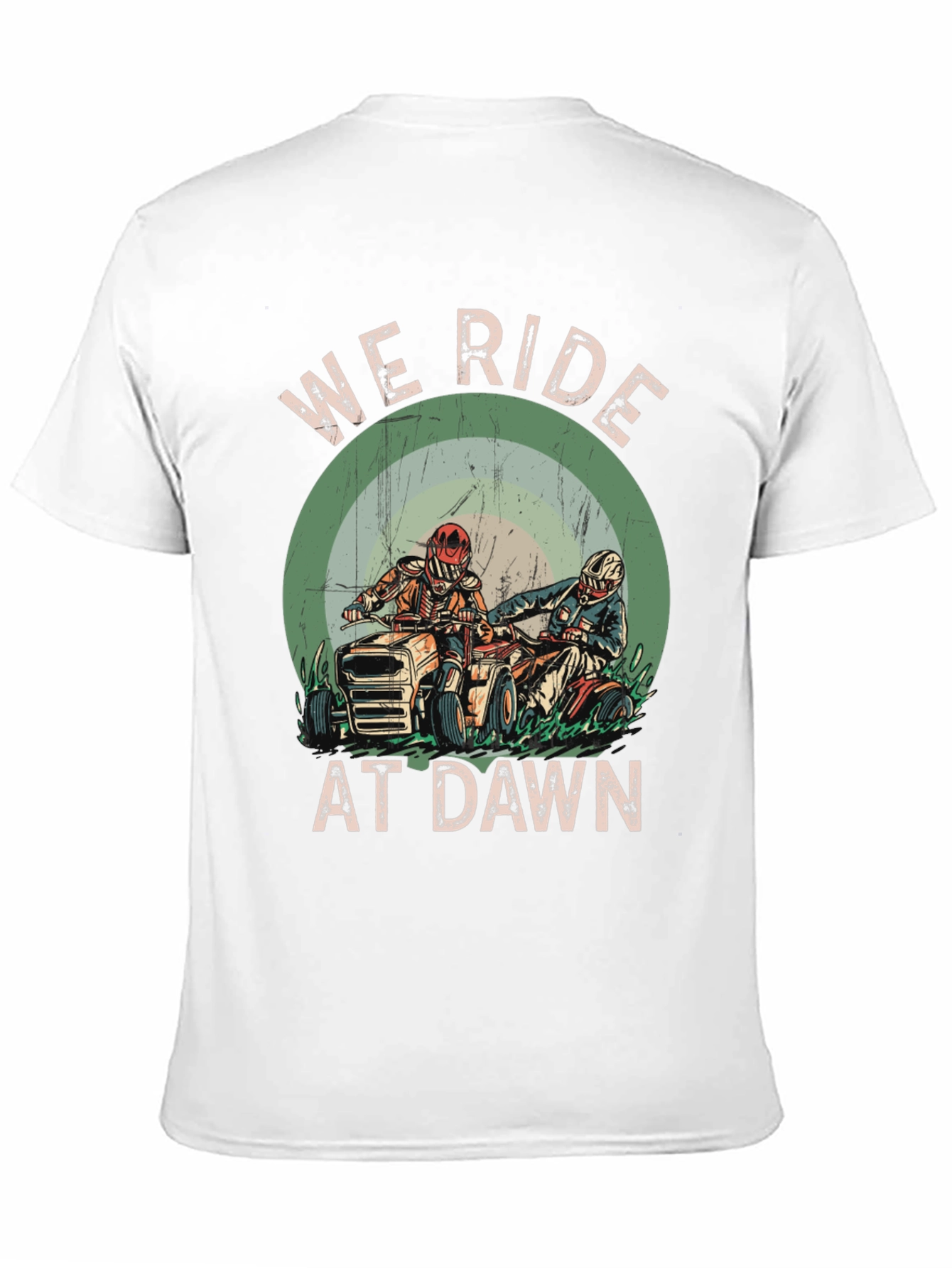 We Ride at Dawn T-Shirt - ATV Rider Design