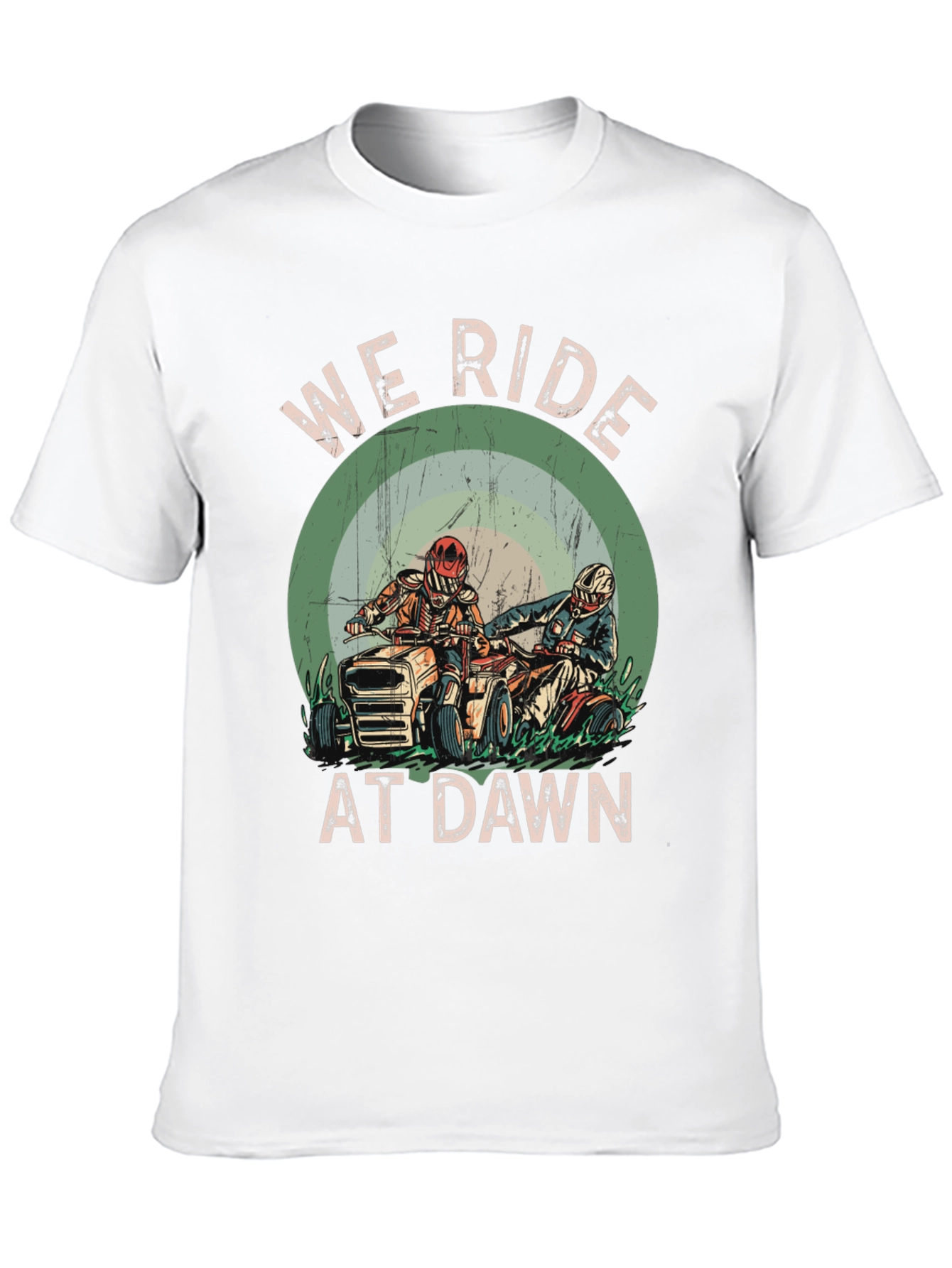 We Ride at Dawn T-Shirt - ATV Rider Design